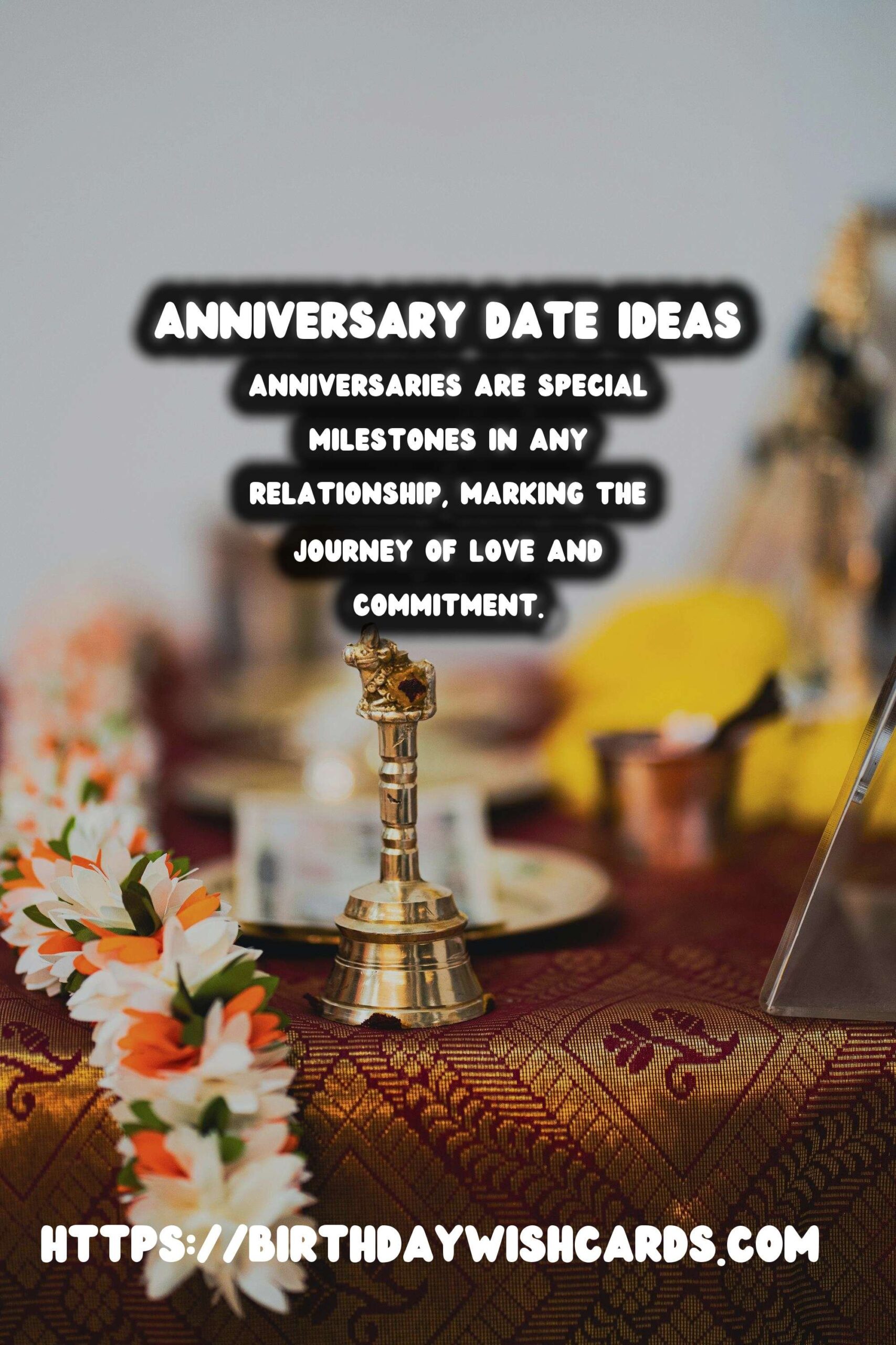 Top 25 Anniversary Date Ideas That Inspire Connection