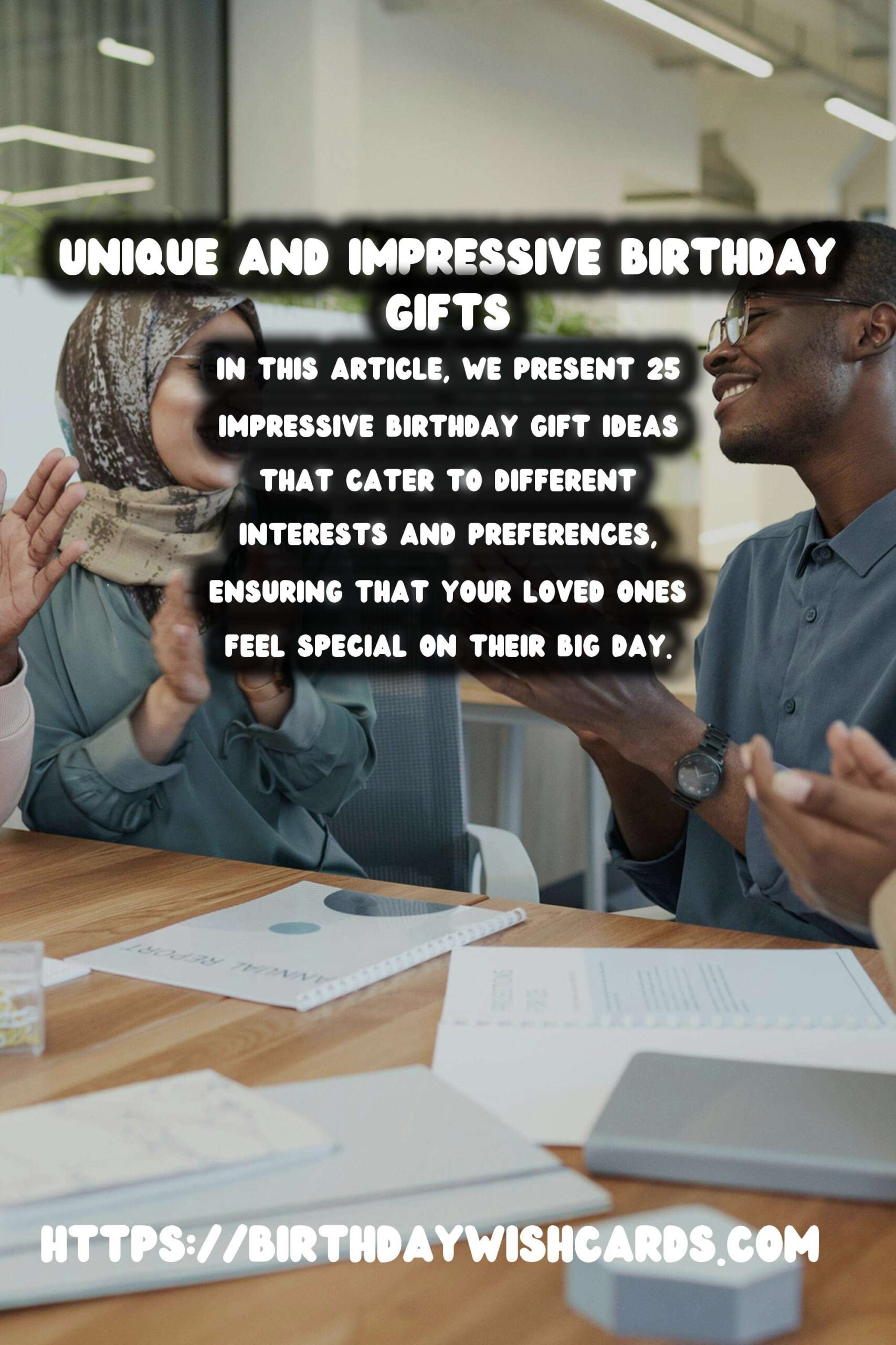 Top 25 Birthday Gift Ideas That Impress