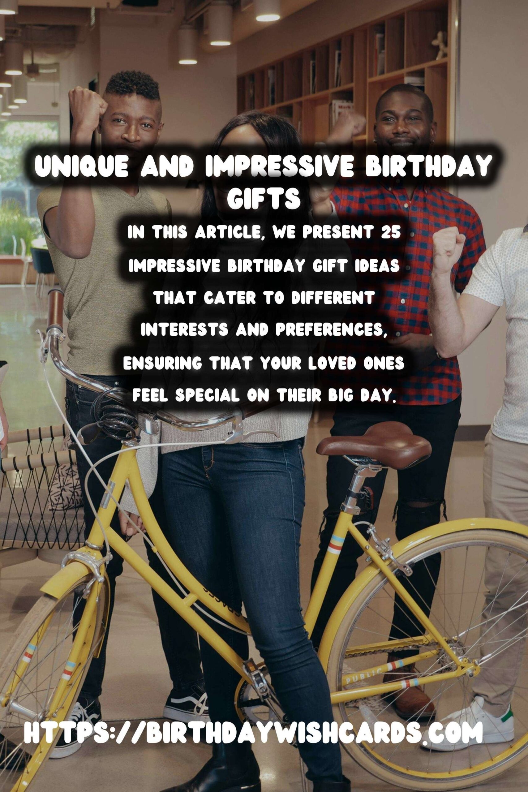 Top 25 Birthday Gift Ideas That Impress