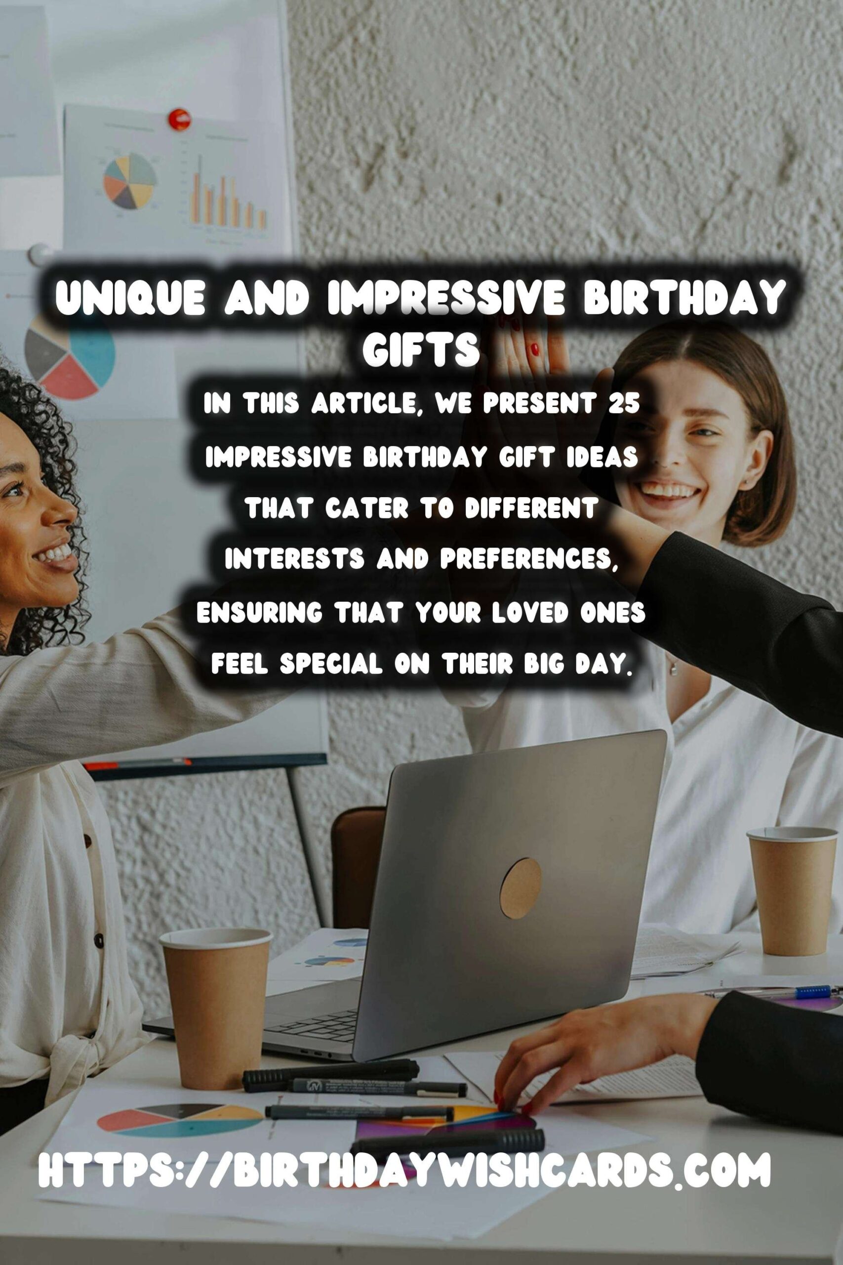 Top 25 Birthday Gift Ideas That Impress