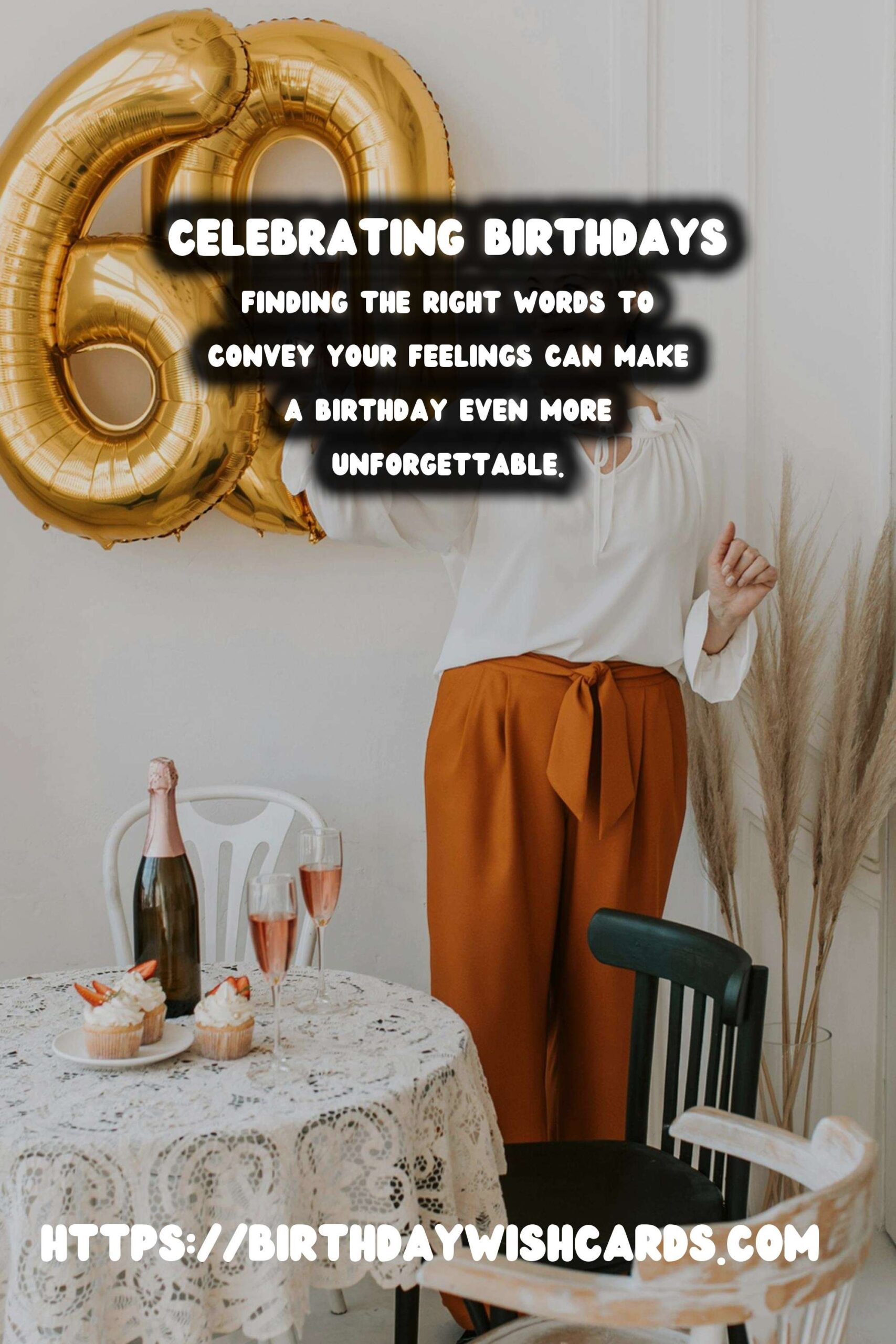 Top 25 Birthday Wishes For an Unforgettable Experience