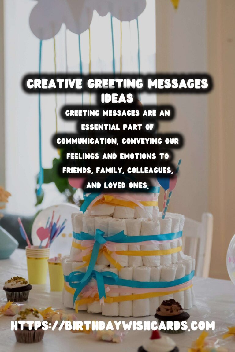 Top 25 Creative Greeting Messages to Try This Year