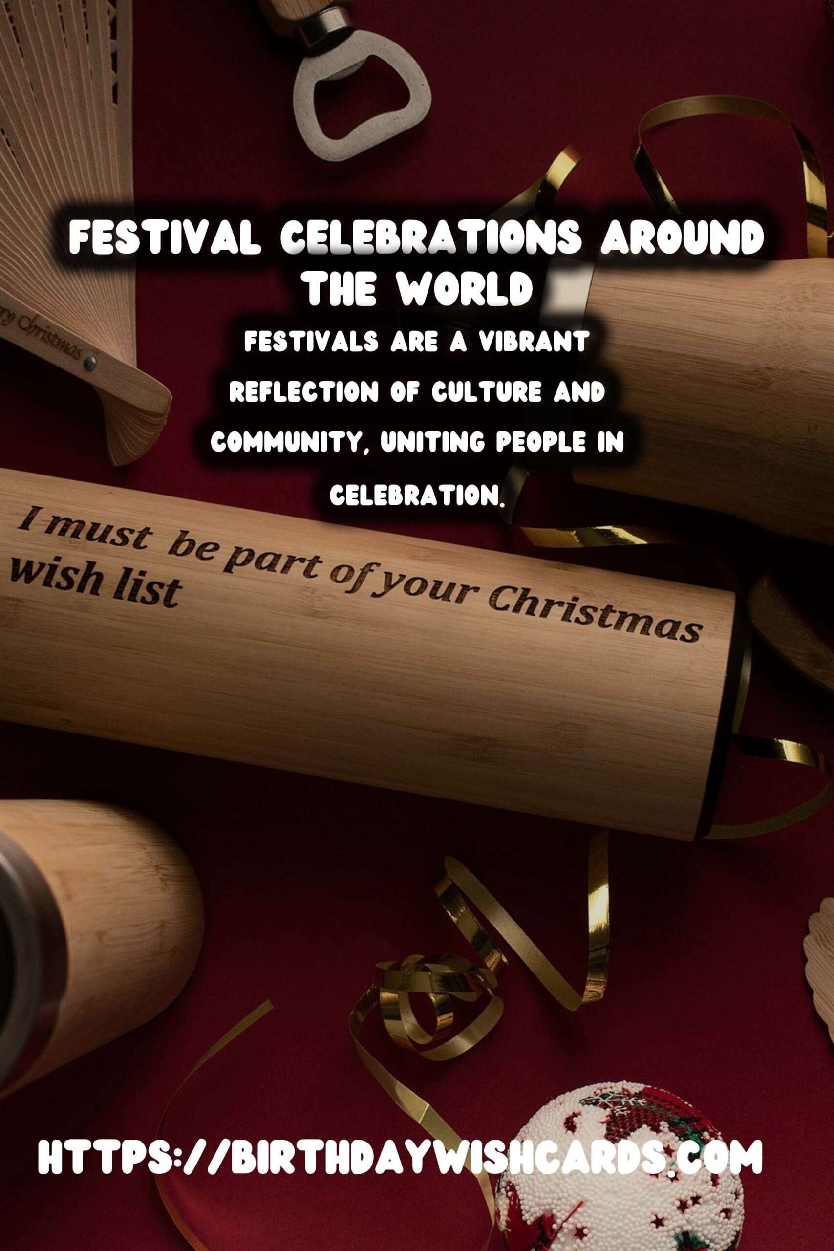 Top 30 Festival Traditions Around the World That Reflect Your Style