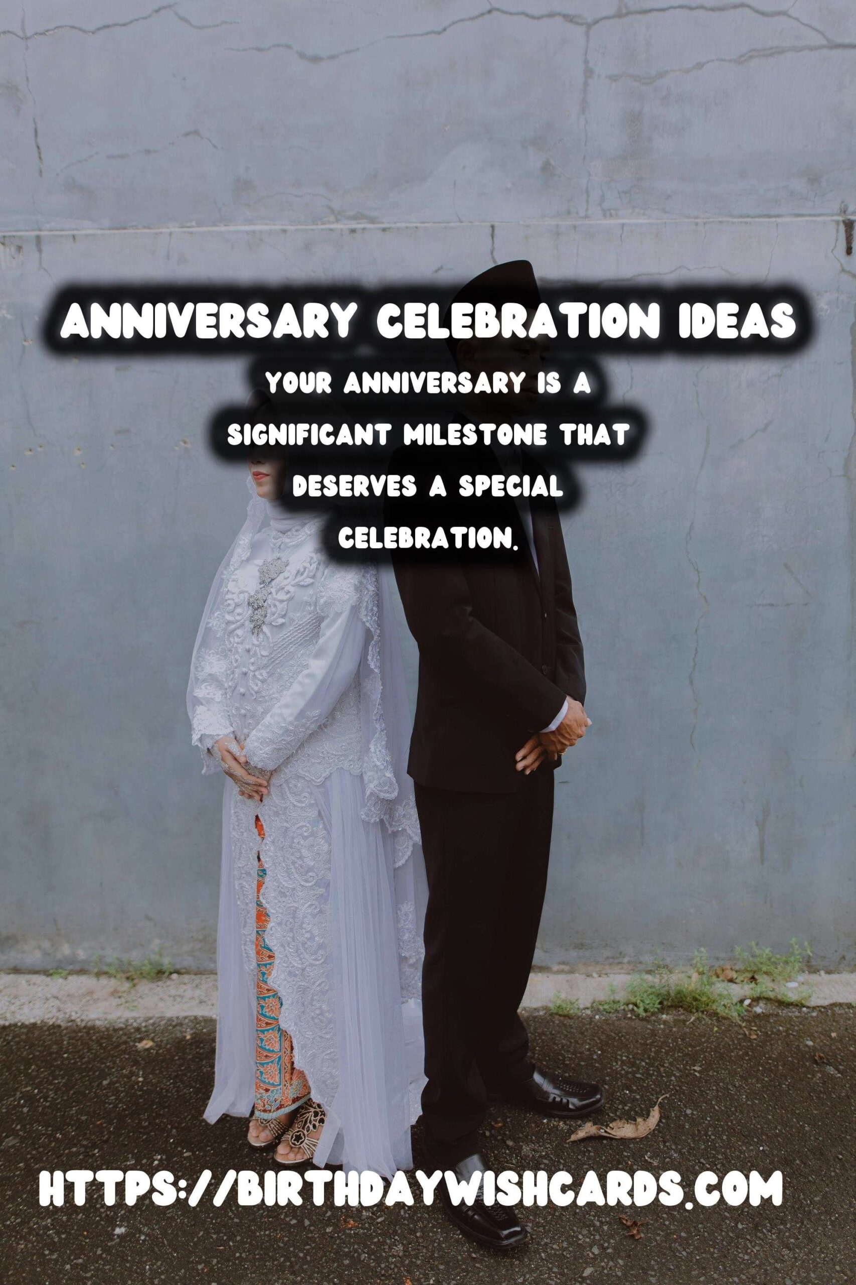 Top 50 Anniversary Celebration Ideas to Make Your Day Special