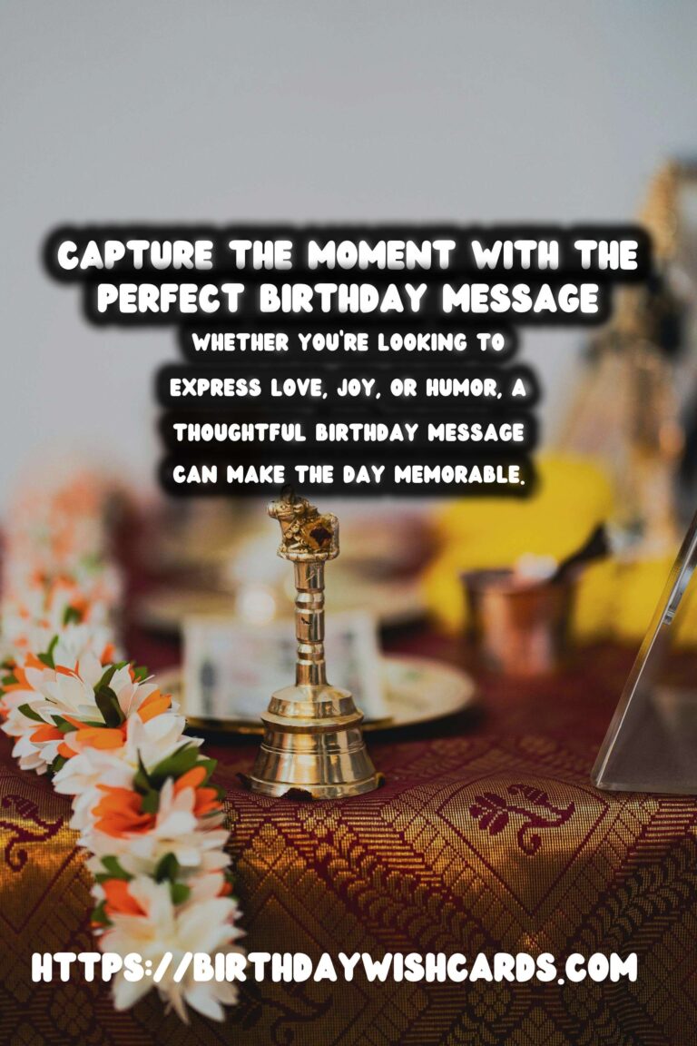 Top 50 Birthday Messages That Capture the Moment