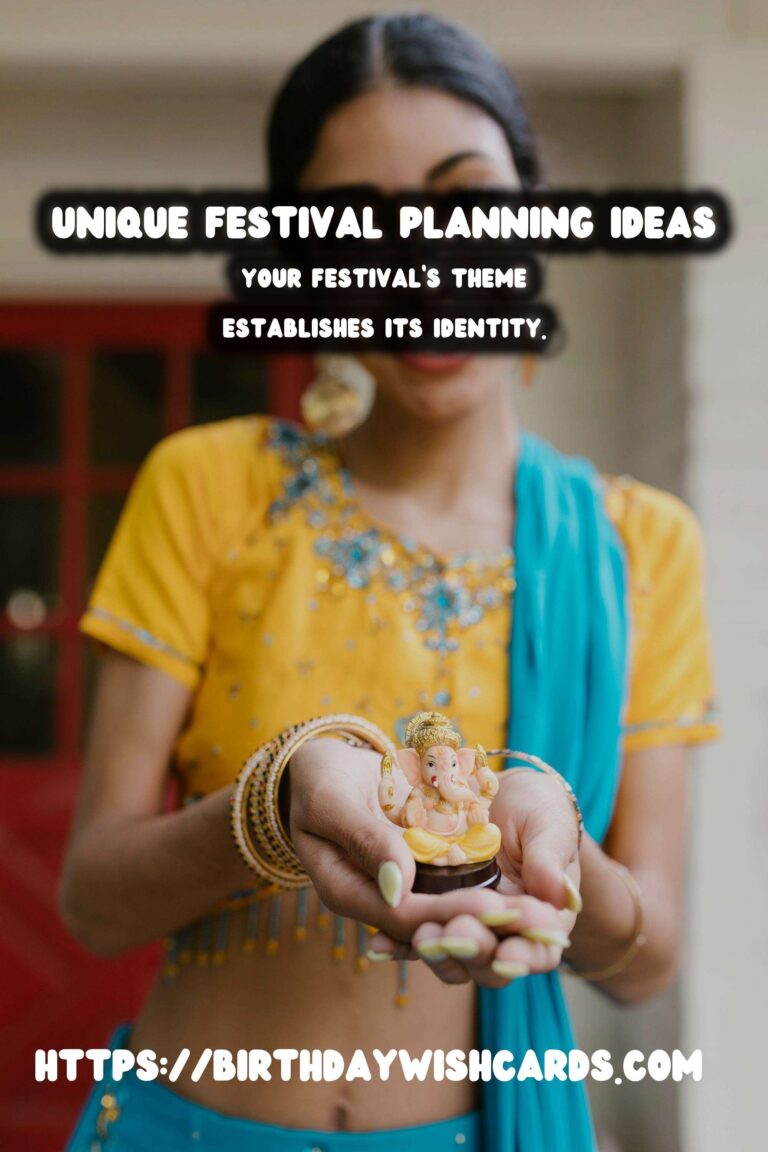 Top 50 Unique Festival Planning Guide
