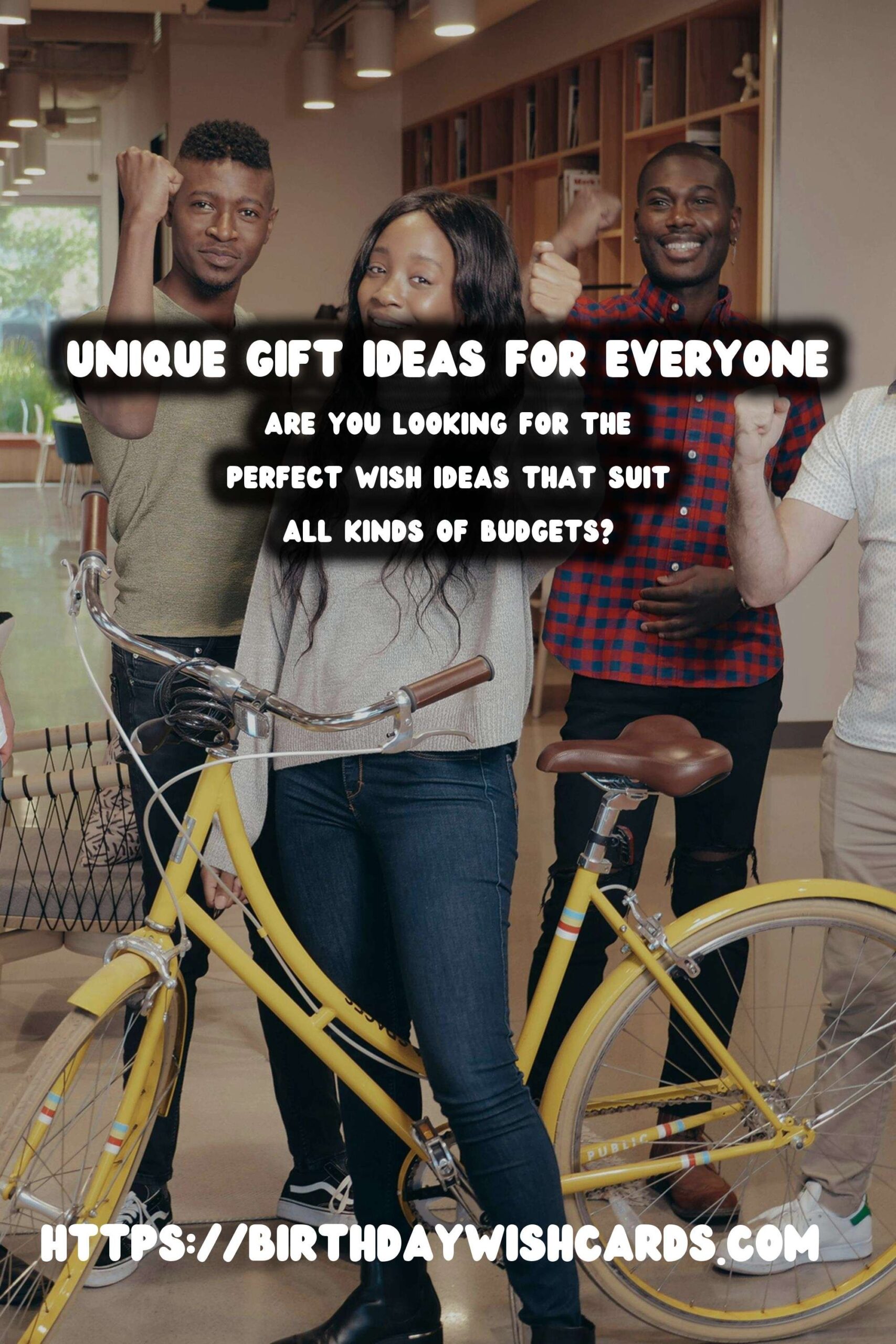 Top 75 Unique Wish Ideas For Every Budget