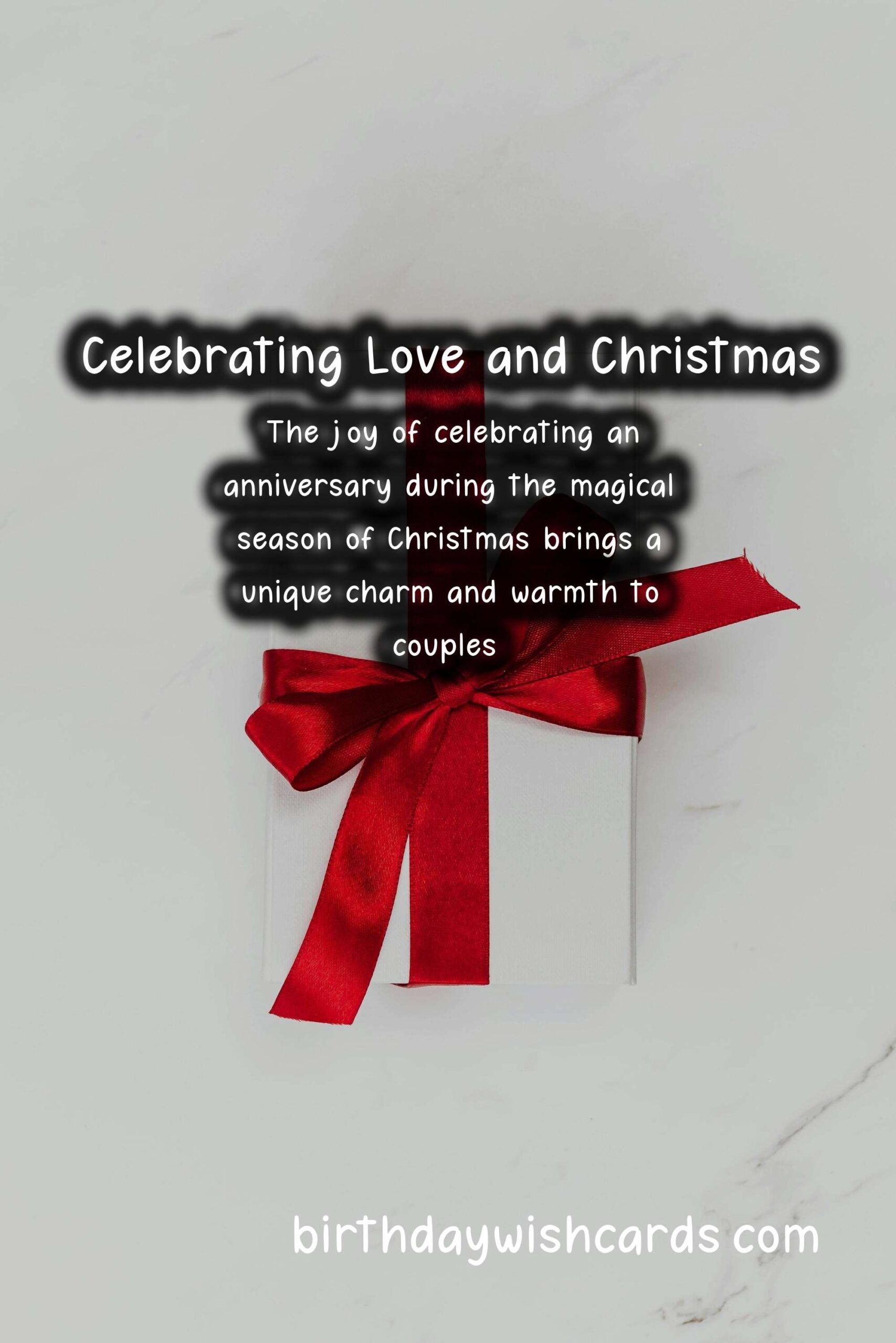 Top Anniversary Wishes for Christmas Couples