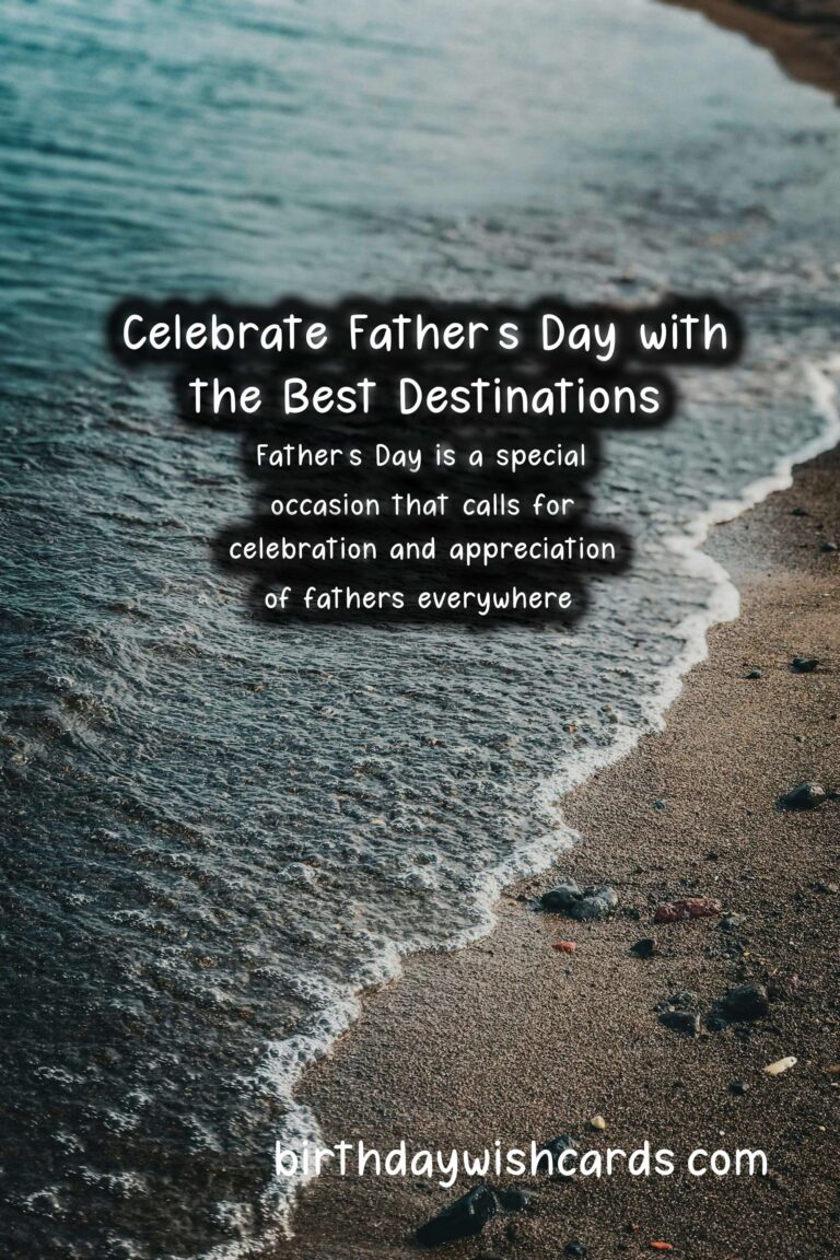 Top Destinations to Celebrate Dad