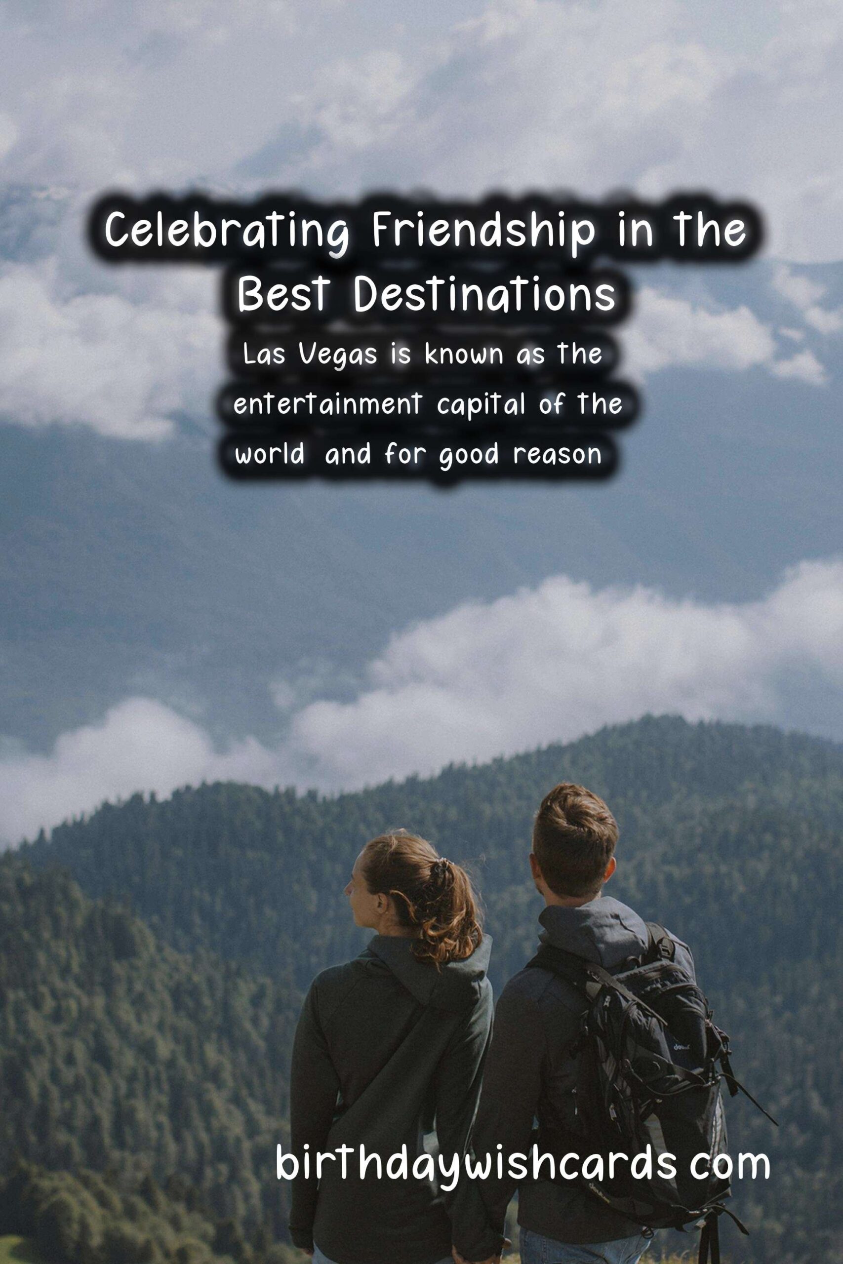 Birthday Wish Cards | Top Destinations to Celebrate Friends