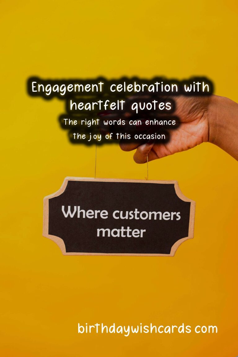 Top Engagement Quotes to Share with Loved Ones