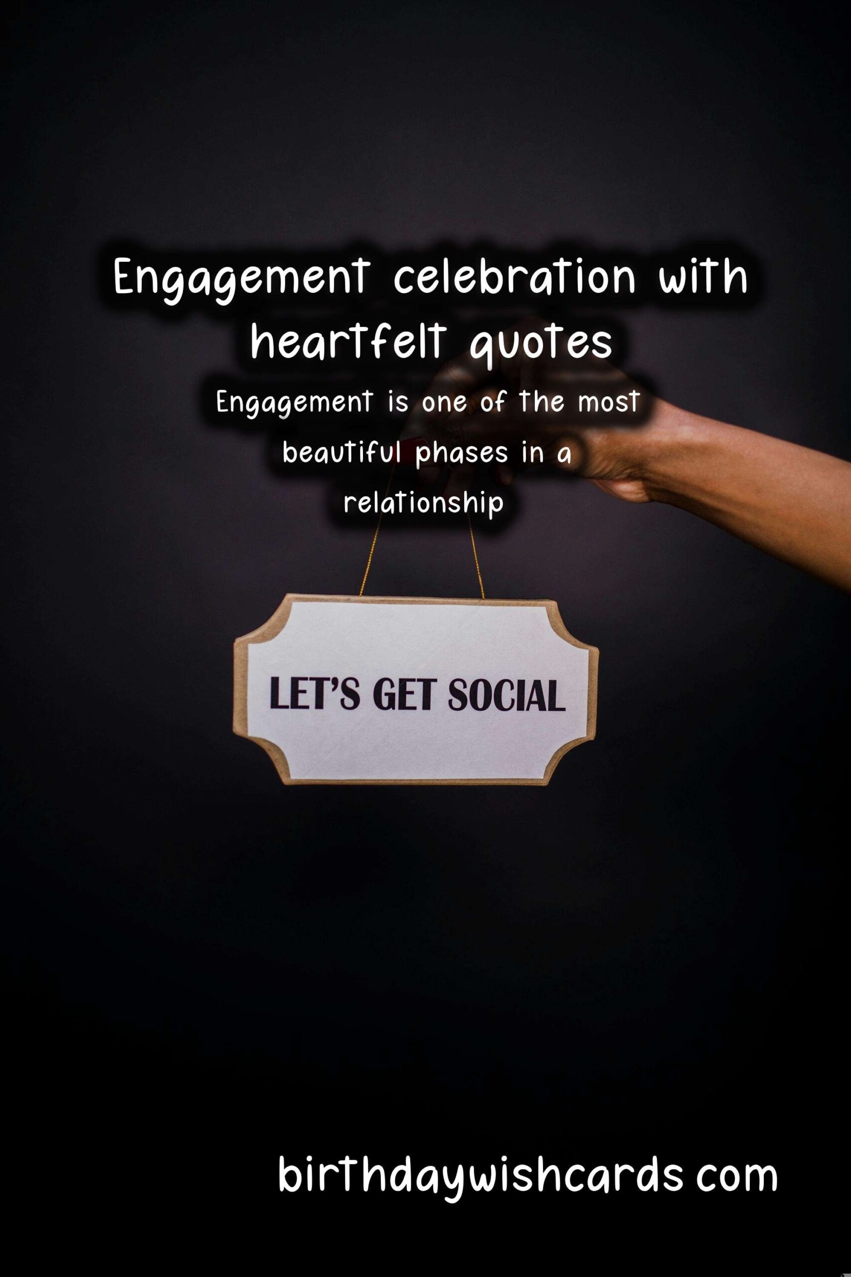 Top Engagement Quotes to Share with Loved Ones