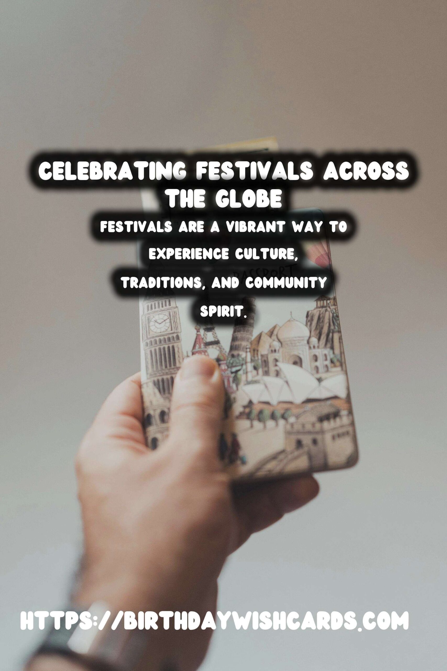 Top Festival Traditions Around the World On a Budget