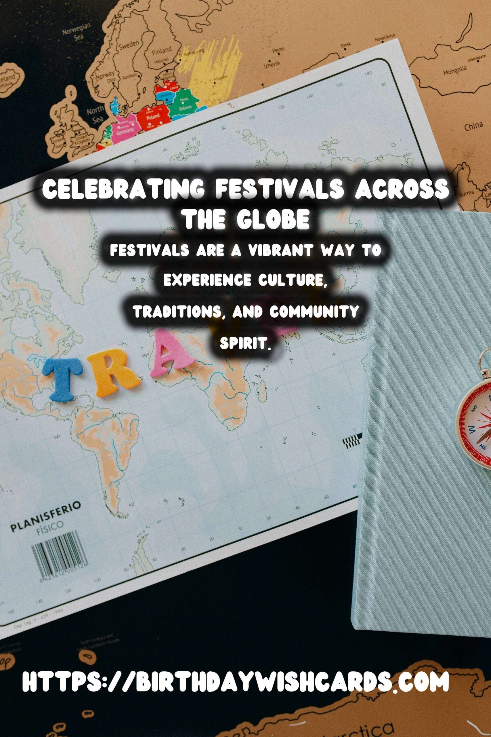 Top Festival Traditions Around the World On a Budget