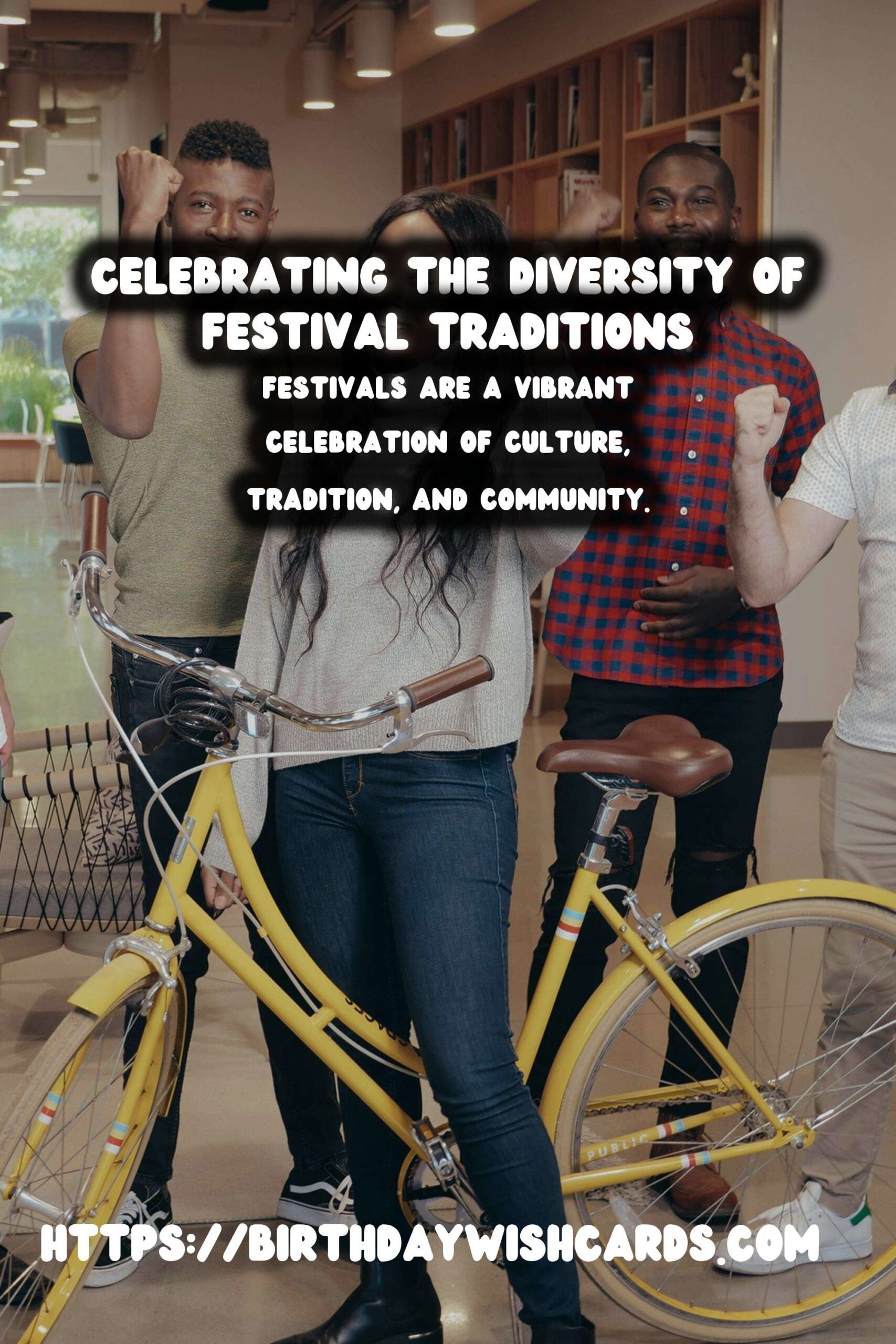 Top Festival Traditions Around the World to Make Your Day Special