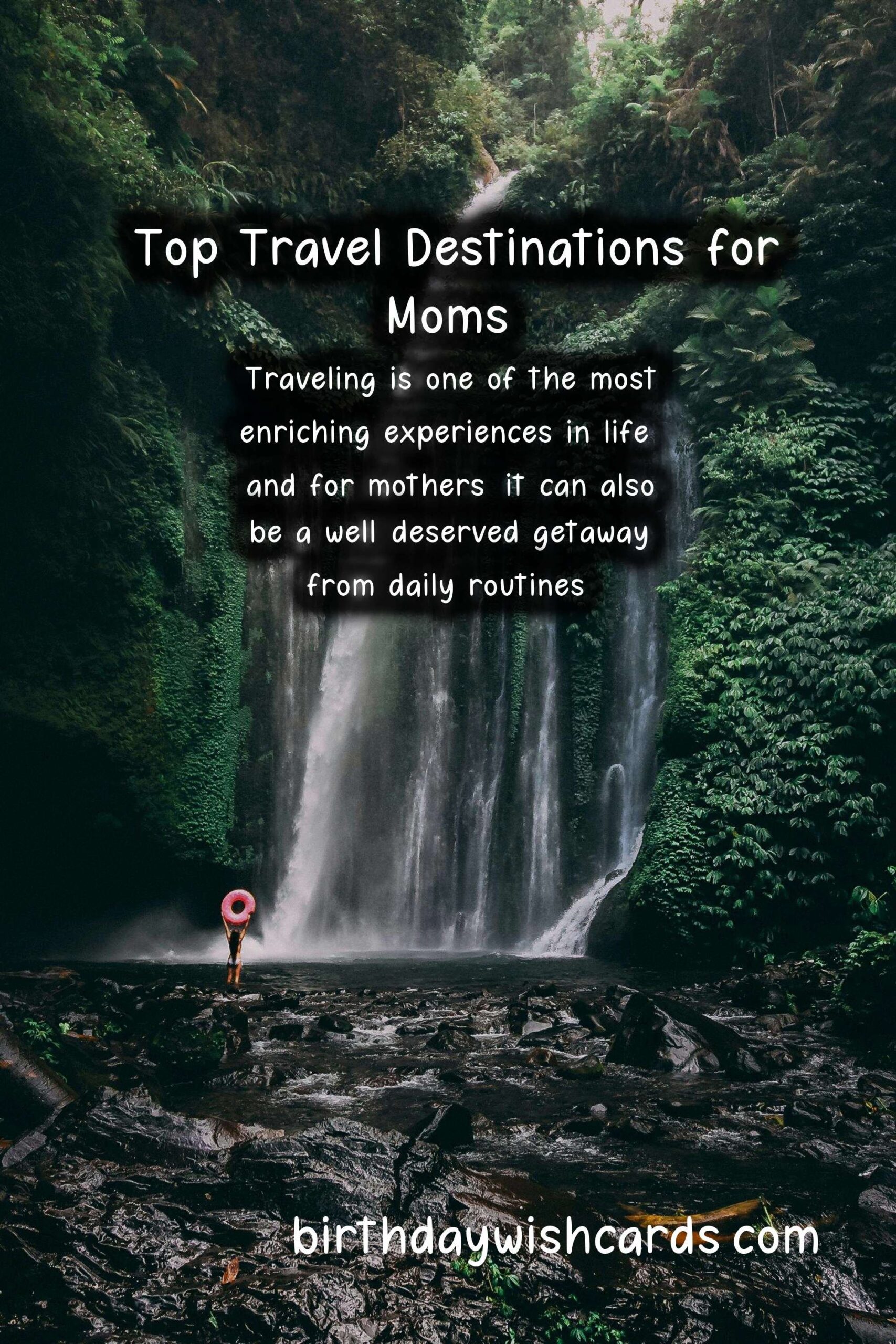 Birthday Wish Cards | Top Travel Destinations for Mom Lovers