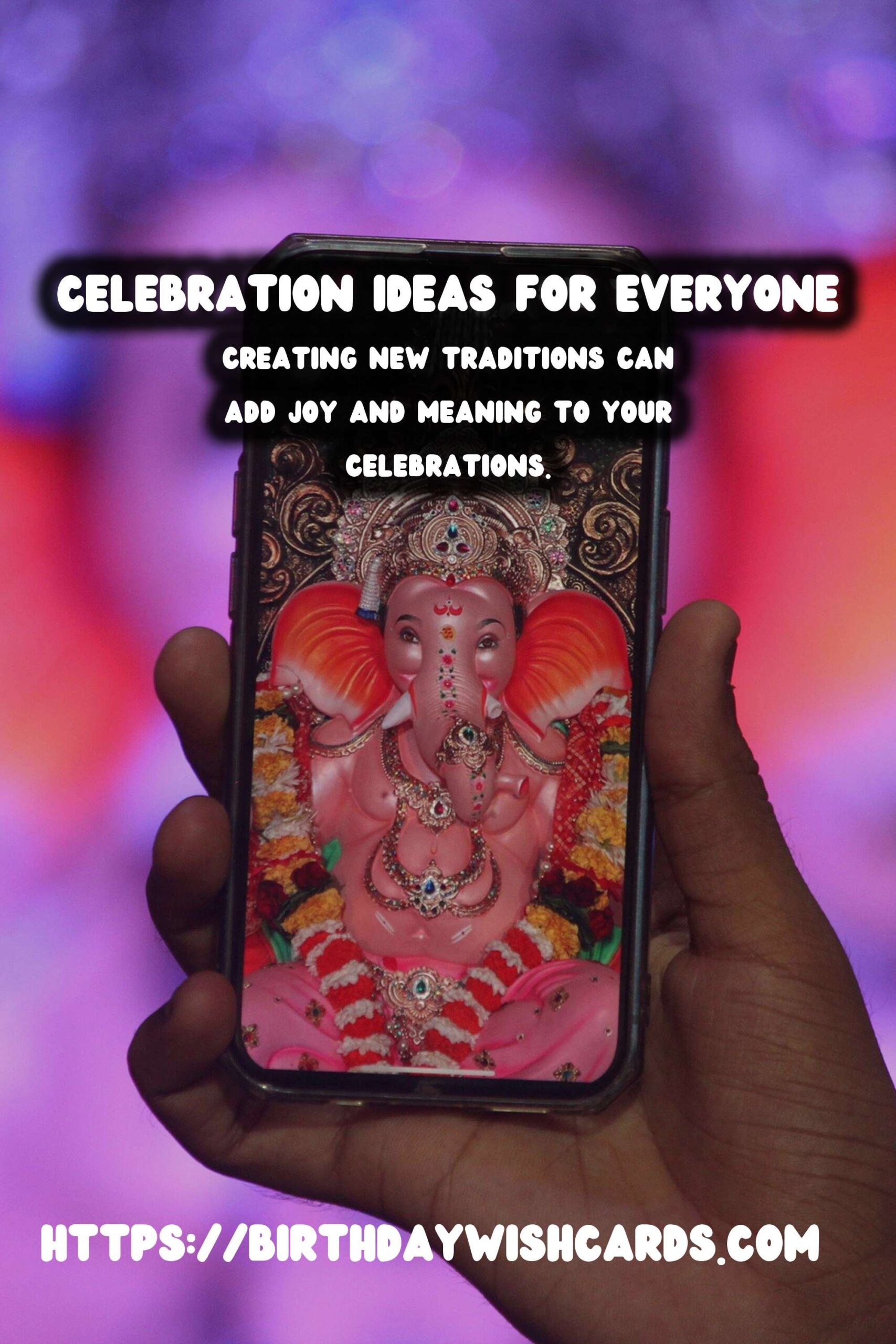 Tradition-Based Celebration Ideas to Try This Year