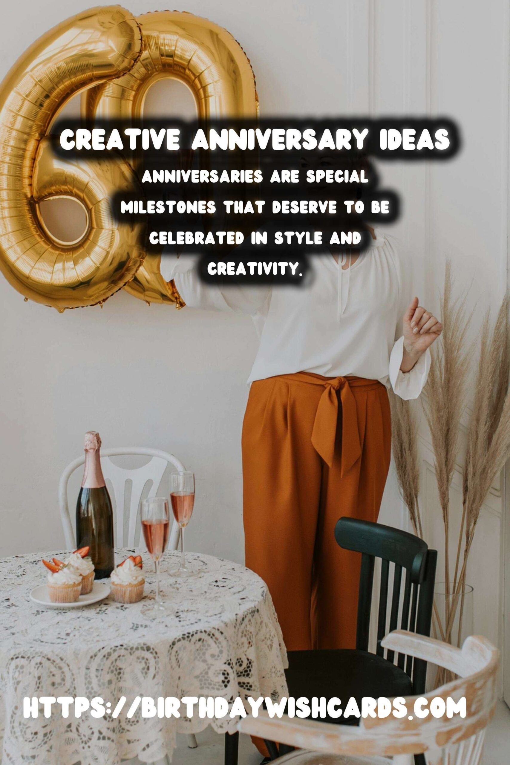 Birthday Wish Cards | Trendy Anniversary Celebration Ideas That Will Make Your Day Unforgettable