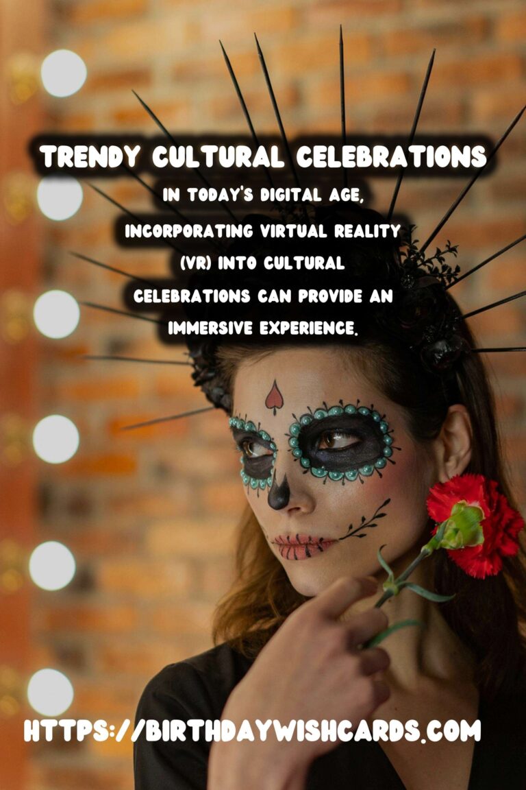 Trendy Cultural Celebration Tips That Are Unique