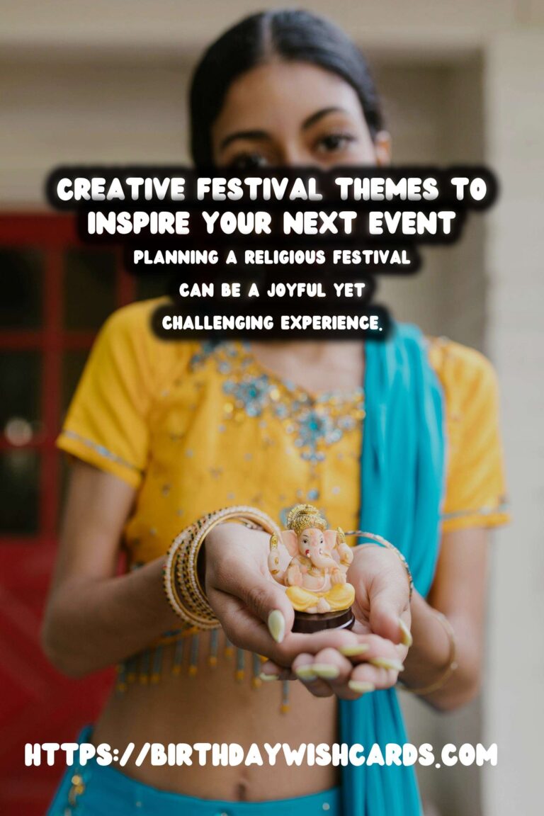 Trendy Ways to Plan Religious Festival Themes