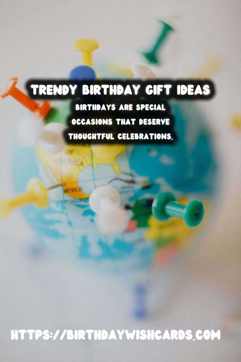 Trendy Ways to Write Birthday Gift Ideas