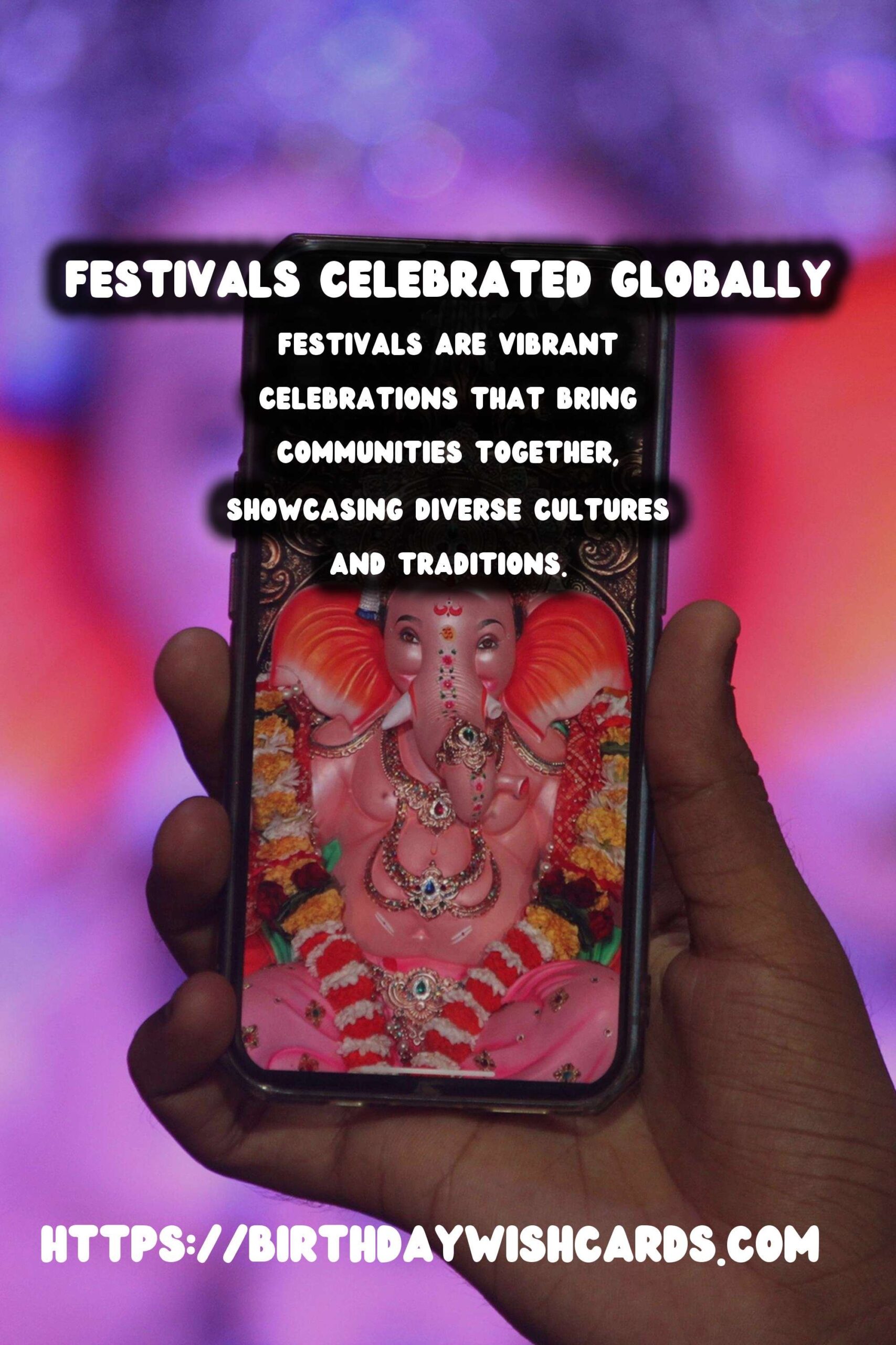 Ultimate Festival Traditions Around the World For Every Age Group