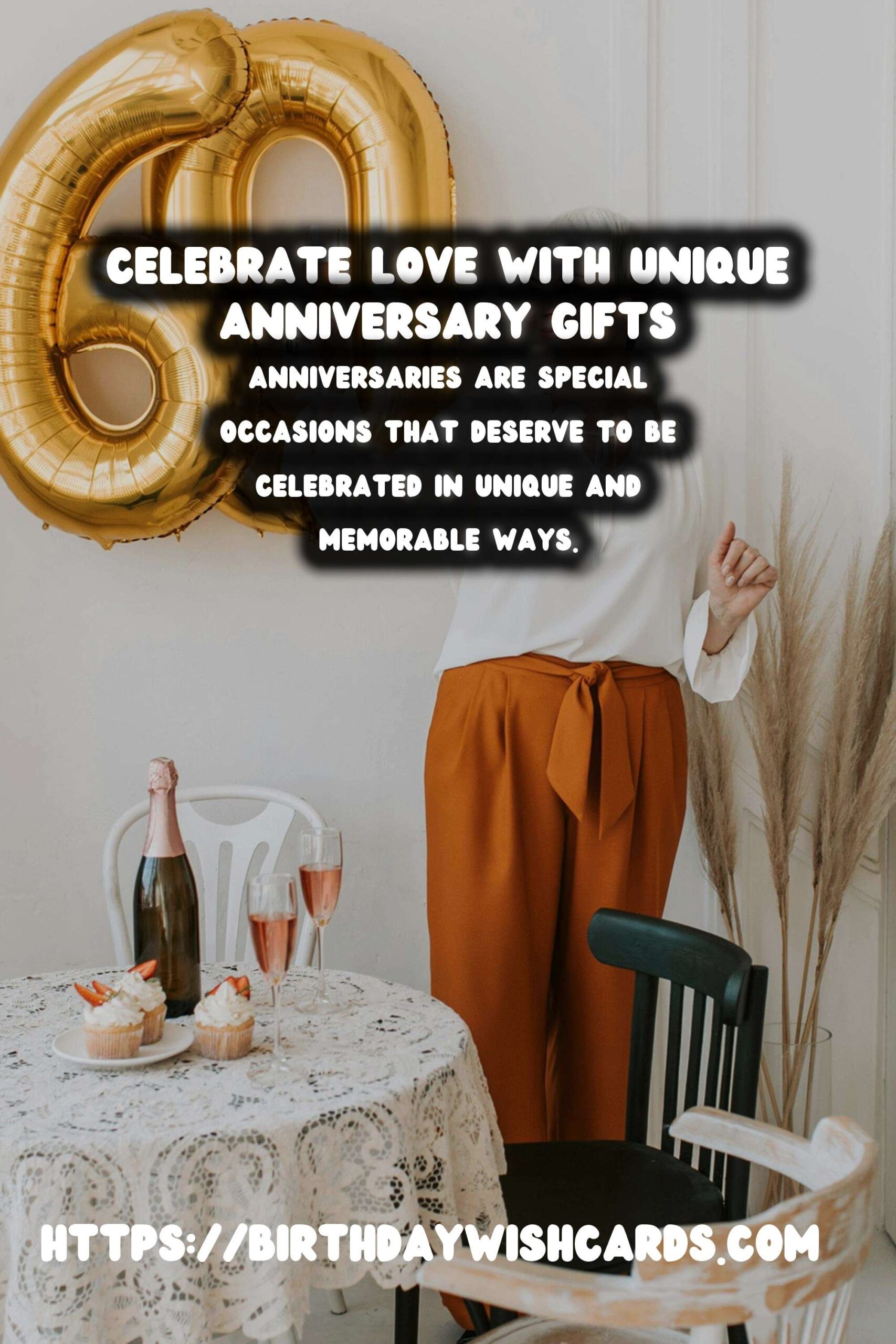 Birthday Wish Cards | Ultimate Ways to Plan Anniversary Gift Ideas