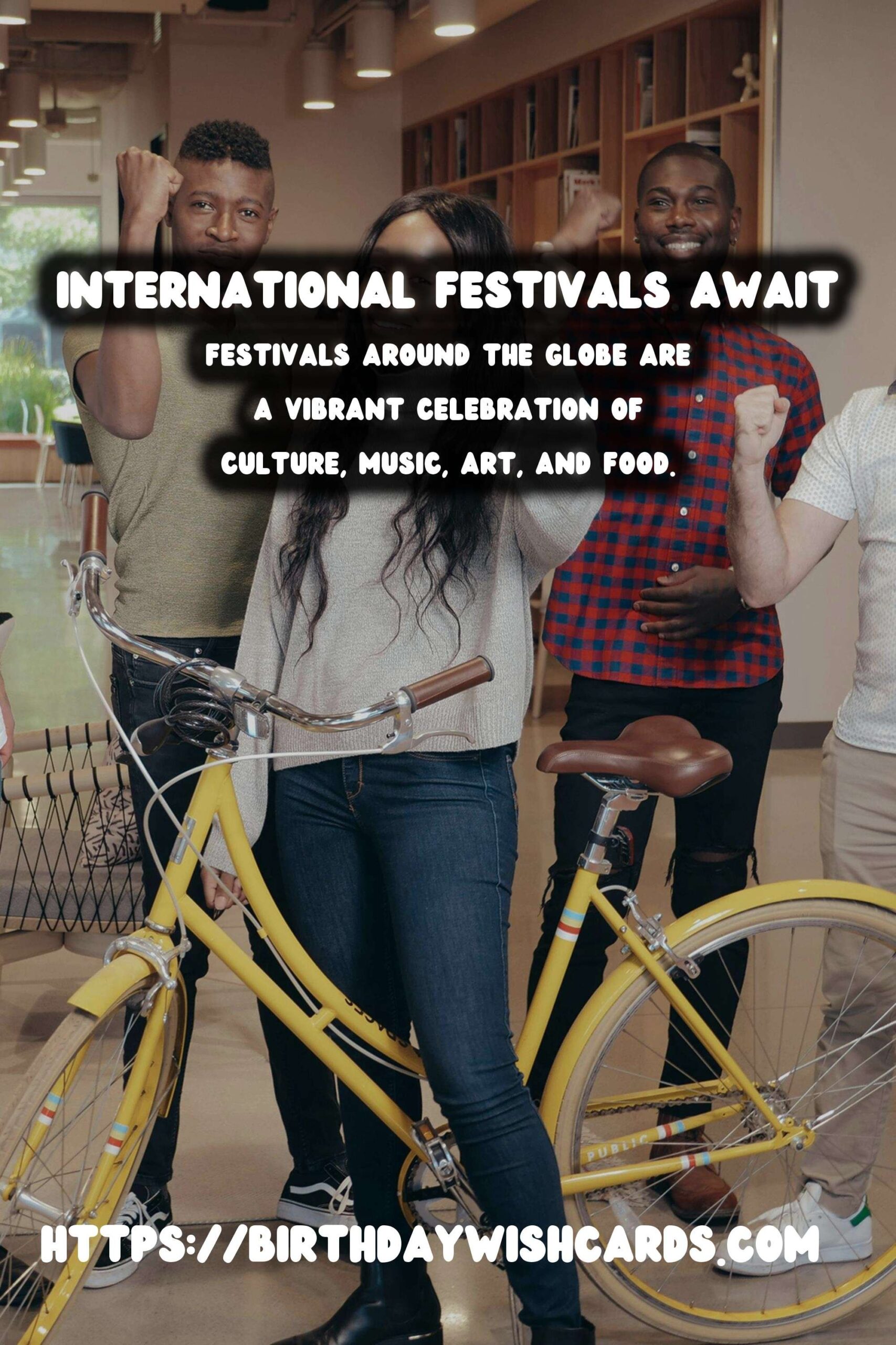 Unforgettable International Festival Guides That Will Wow Your Guests