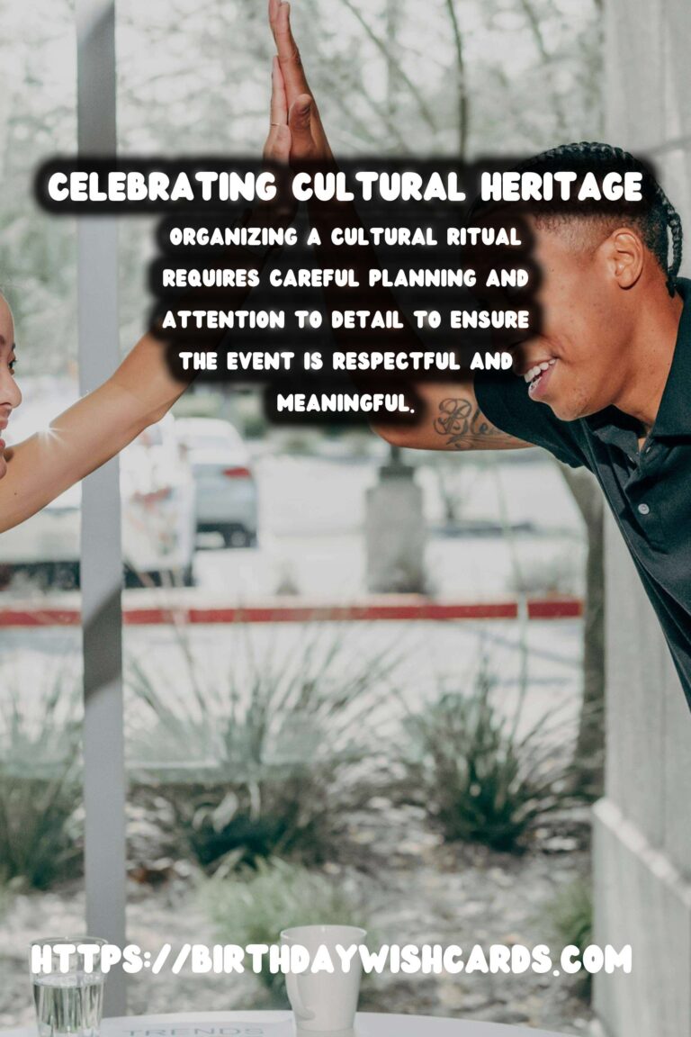 Unforgettable Ways to Organize a Cultural Ritual Guide