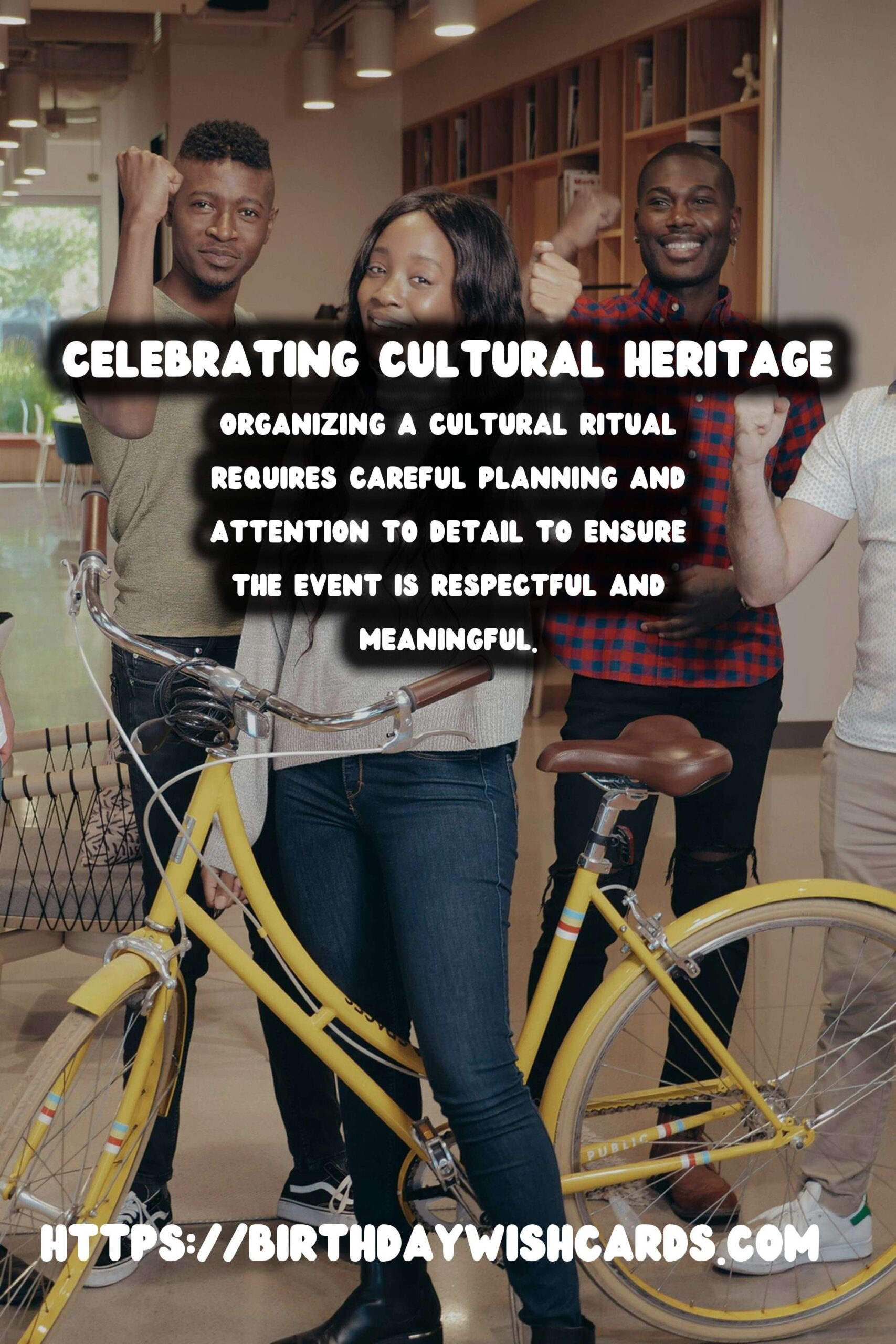 Unforgettable Ways to Organize a Cultural Ritual Guide