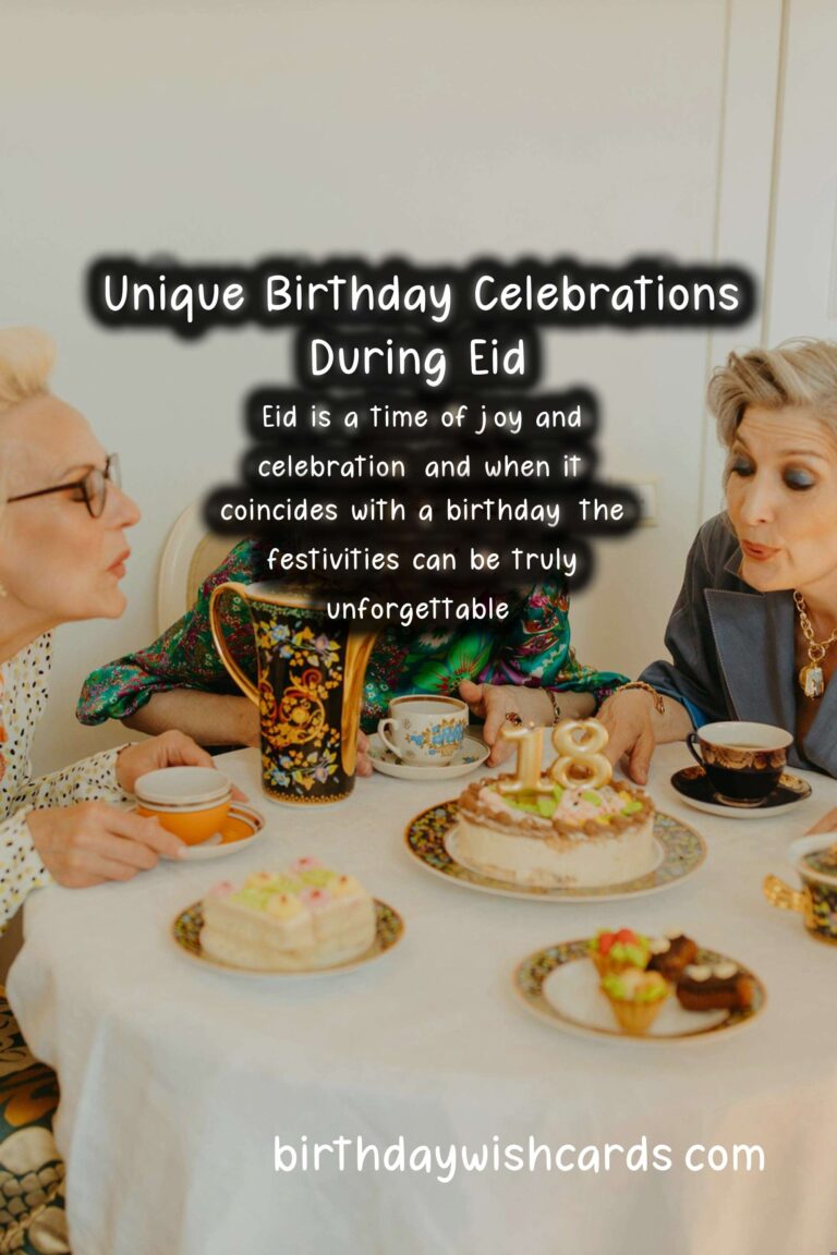 Unique Birthday Messages for Eid: Celebrate in Style