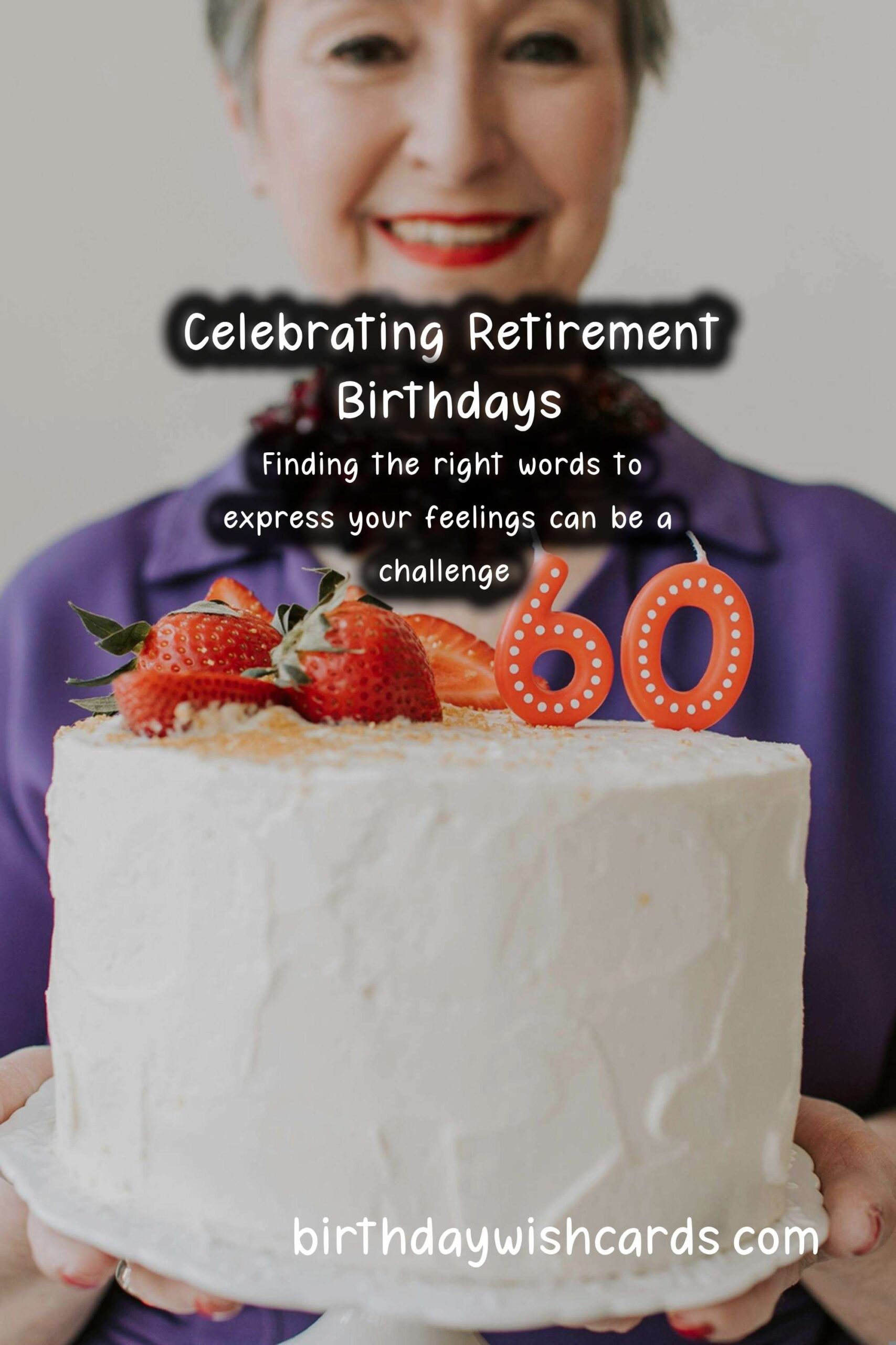 Unique Birthday Messages for Retirement: Celebrating a New Chapter