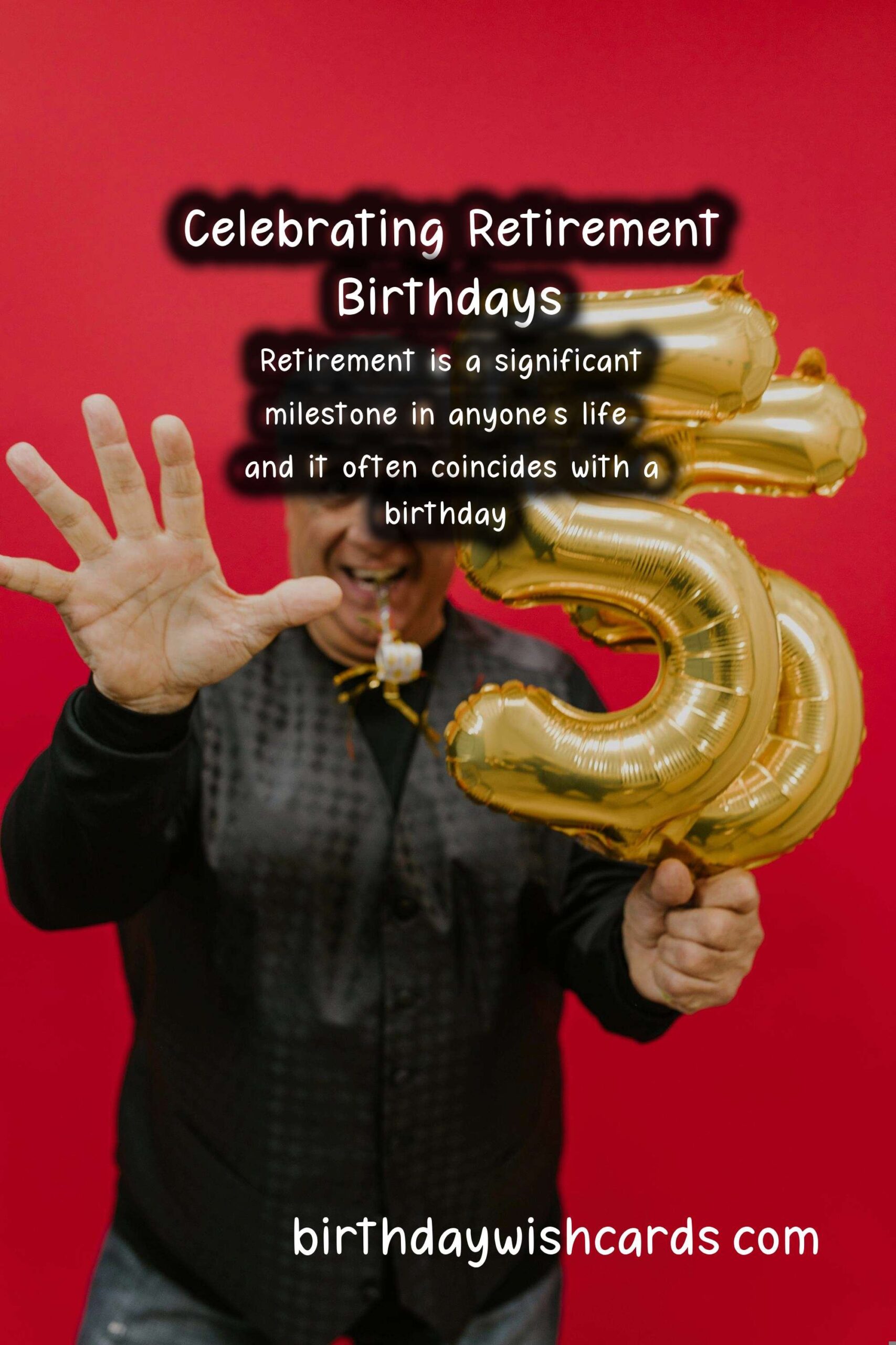 Unique Birthday Messages for Retirement: Celebrating a New Chapter