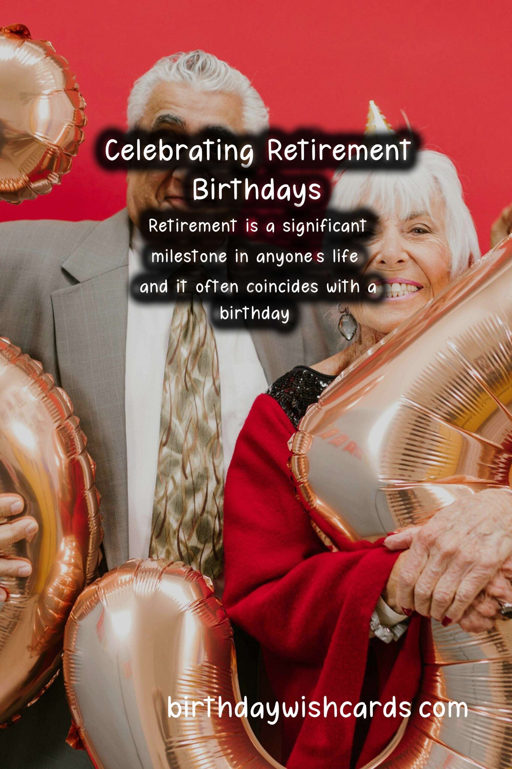Unique Birthday Messages for Retirement: Celebrating a New Chapter