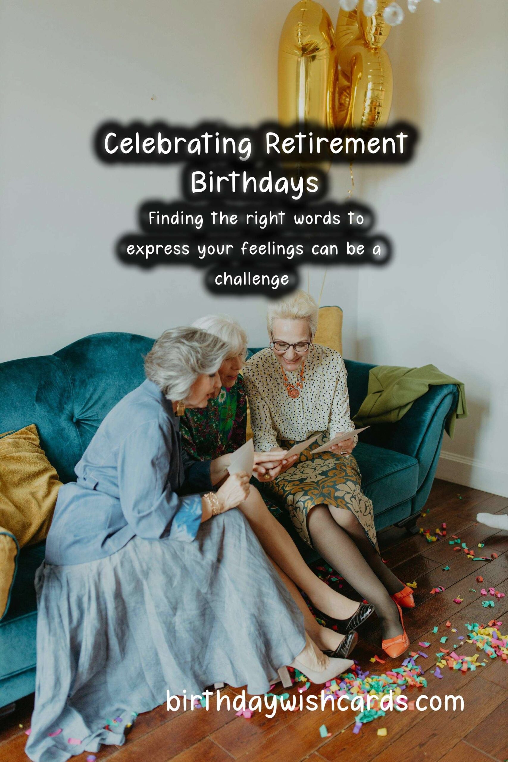 Unique Birthday Messages for Retirement: Celebrating a New Chapter