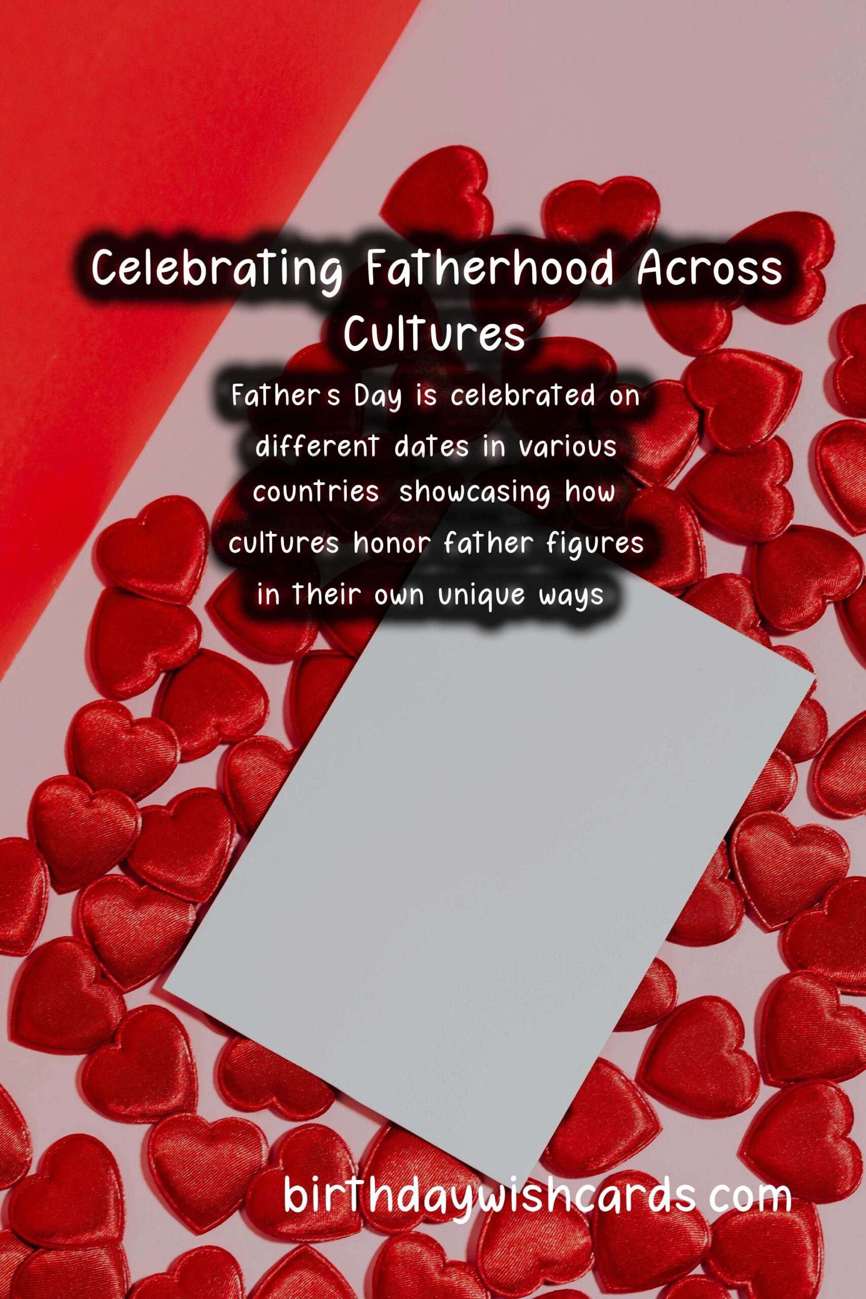Unique Traditions of Dads in Different Countries