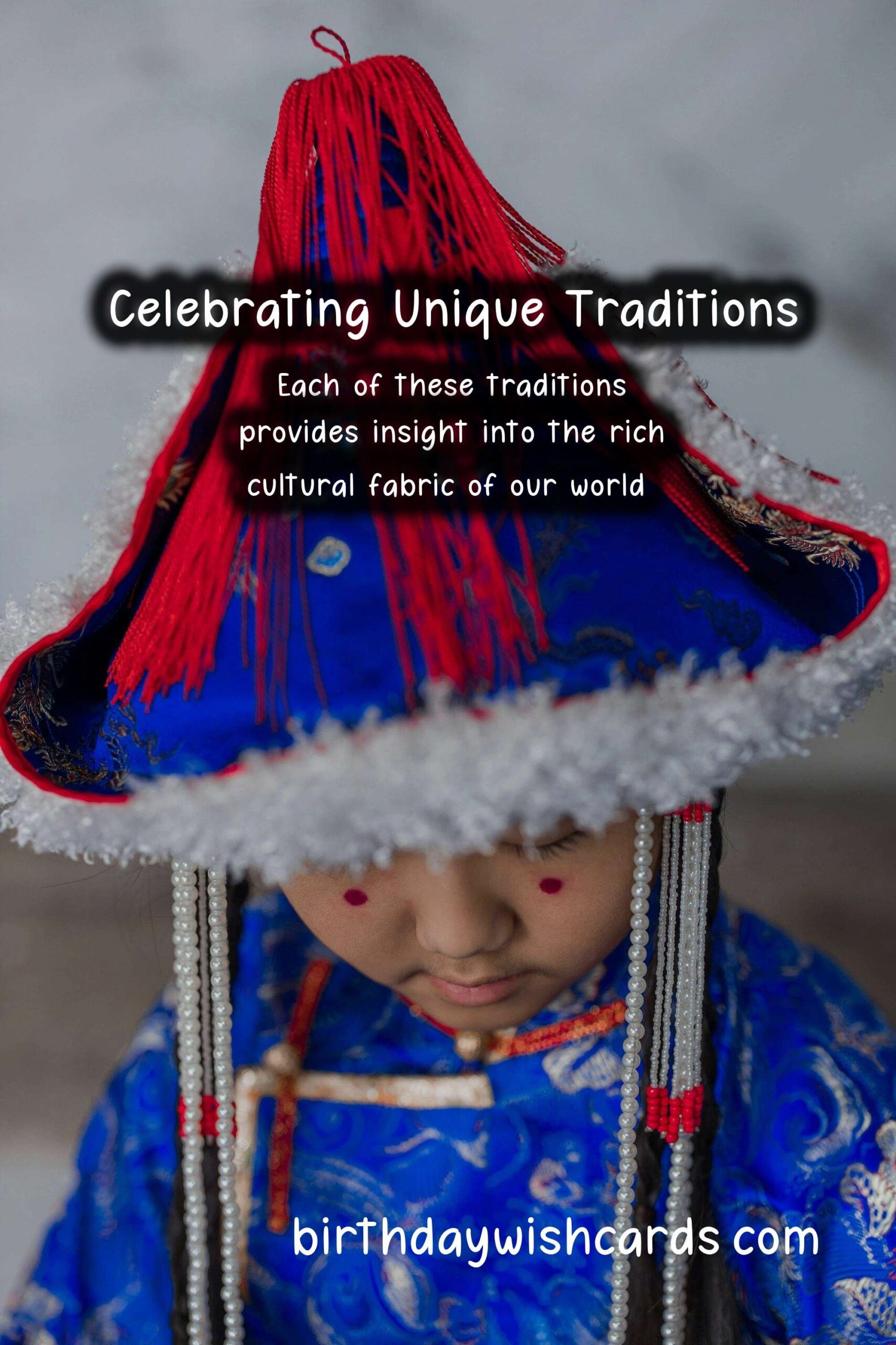 Unique Traditions of Kids in Different Countries