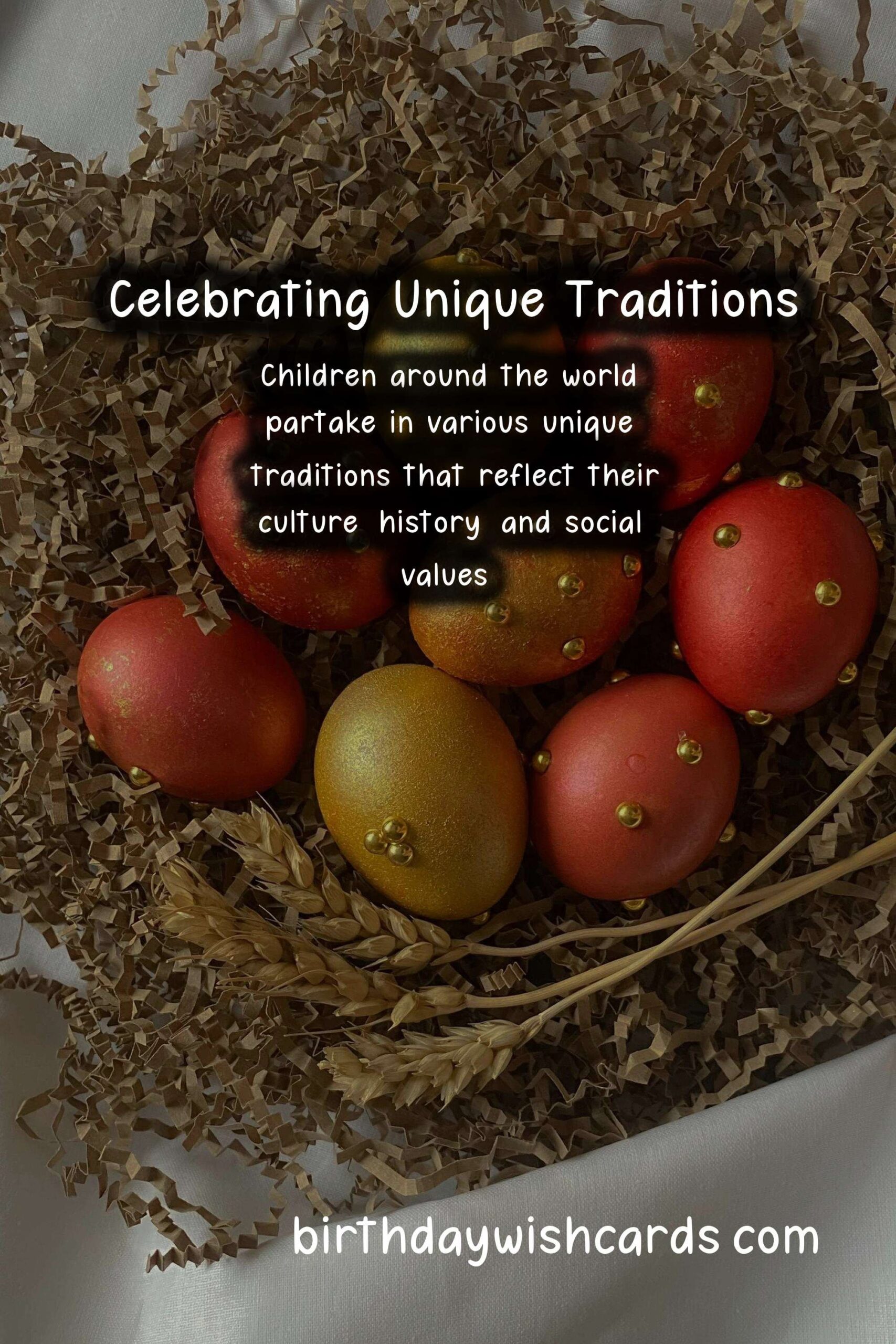 Unique Traditions of Kids in Different Countries