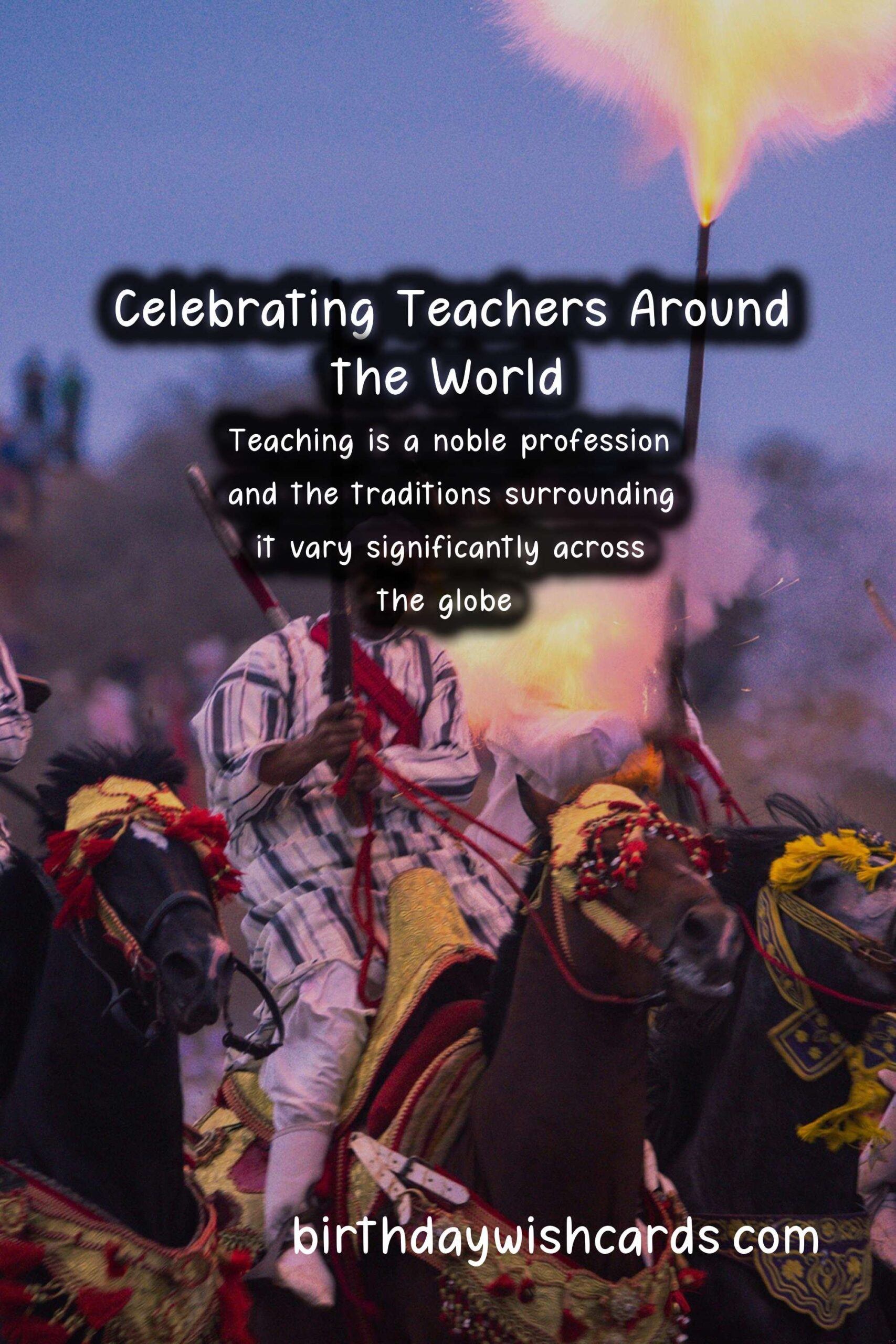 Unique Traditions of Teachers in Different Countries