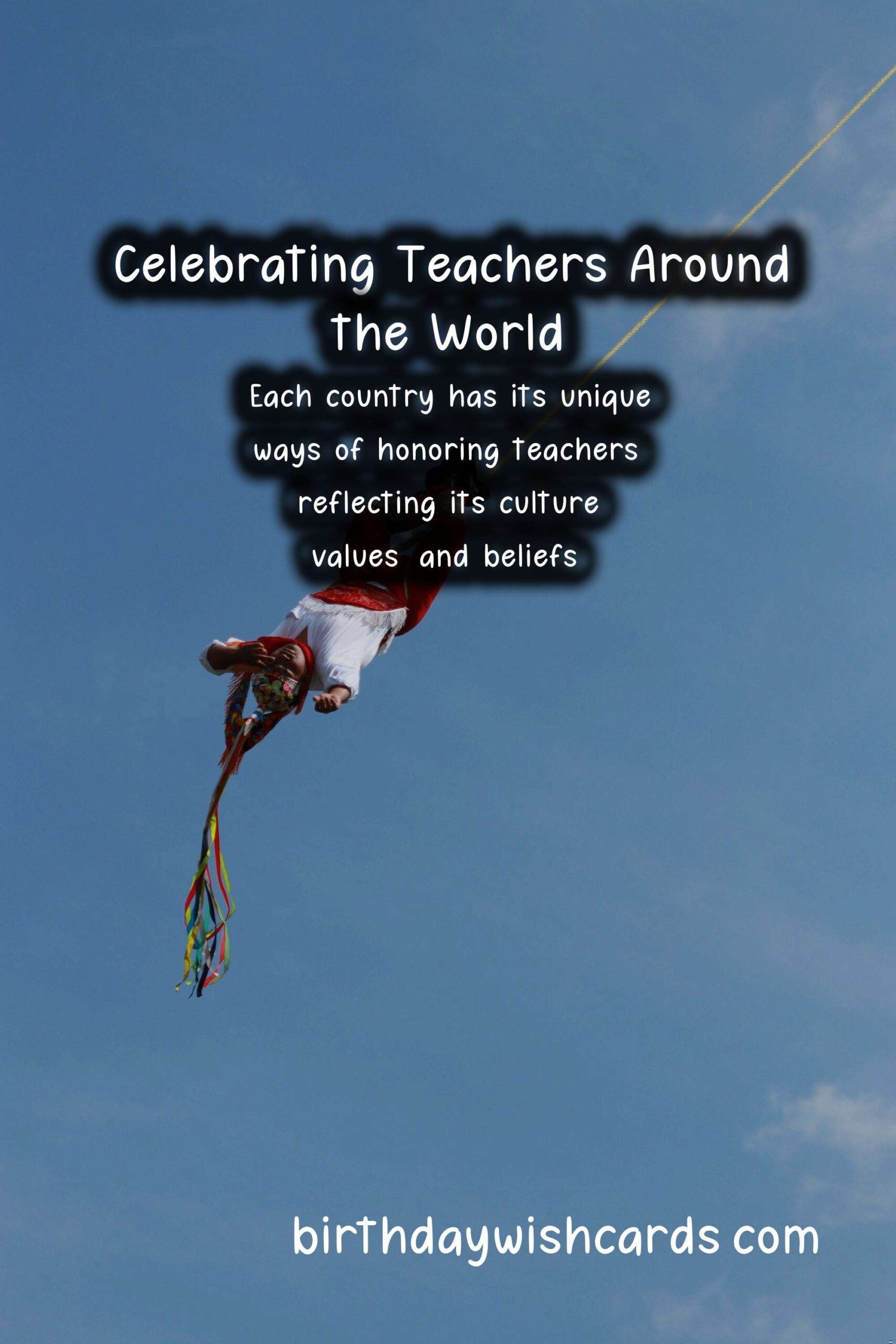 Unique Traditions of Teachers in Different Countries