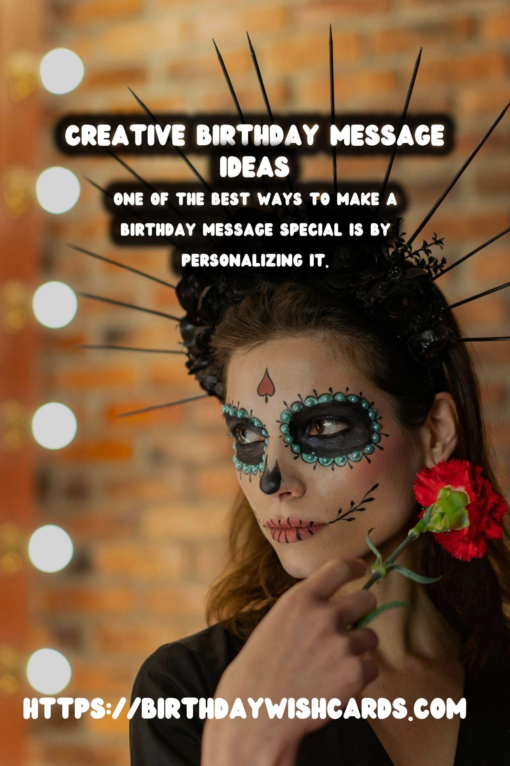 Unique Ways to Create Birthday Messages