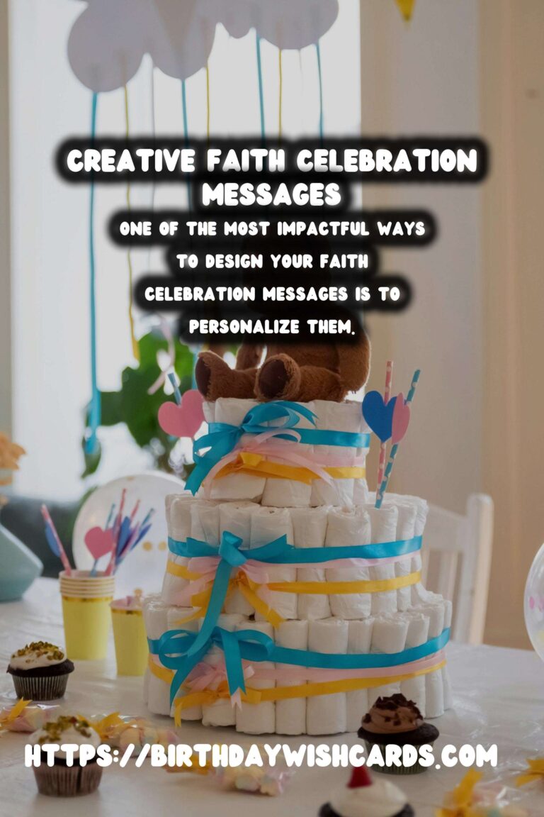Unique Ways to Design Faith Celebration Messages