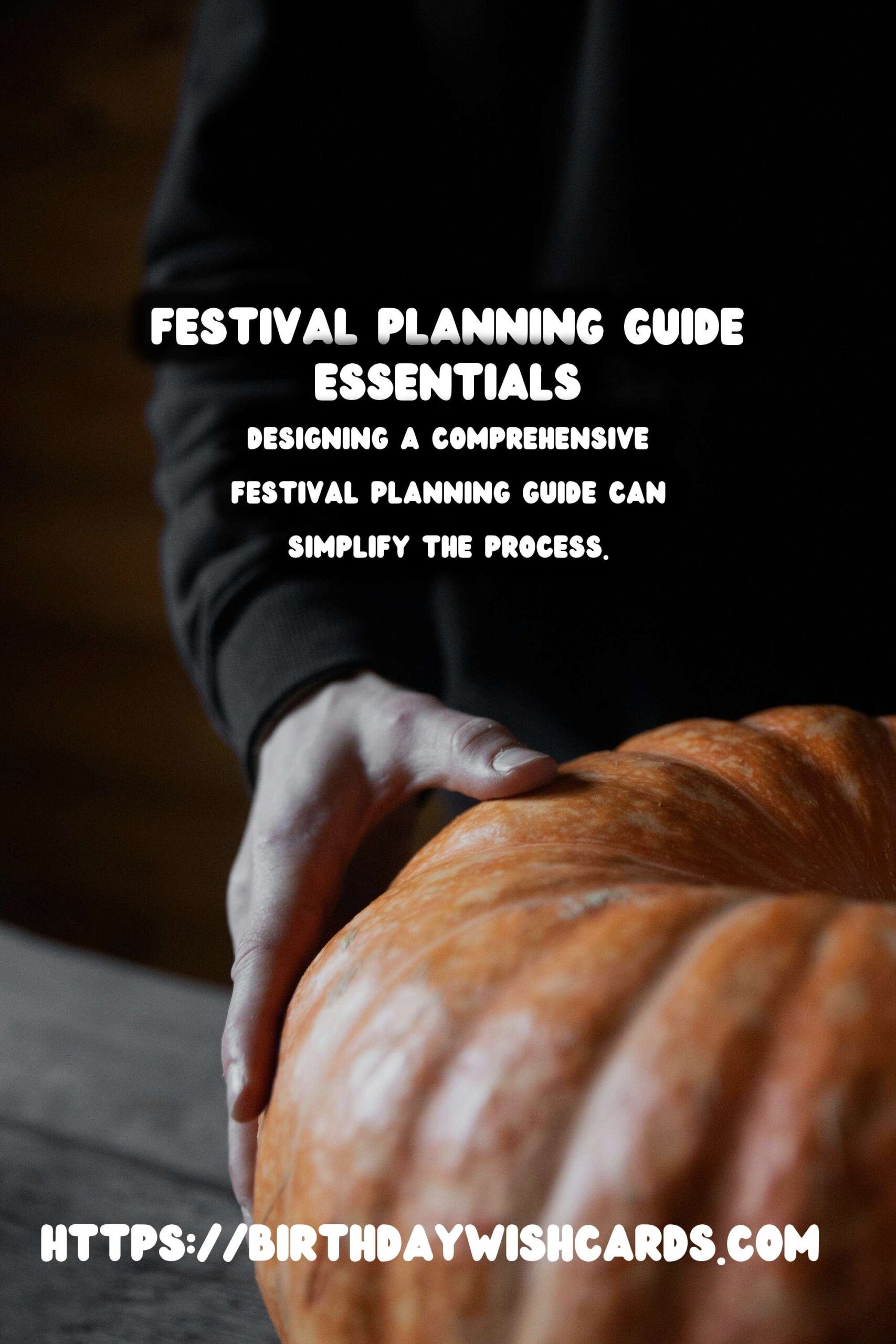 Unique Ways to Design Your Festival Planning Guide