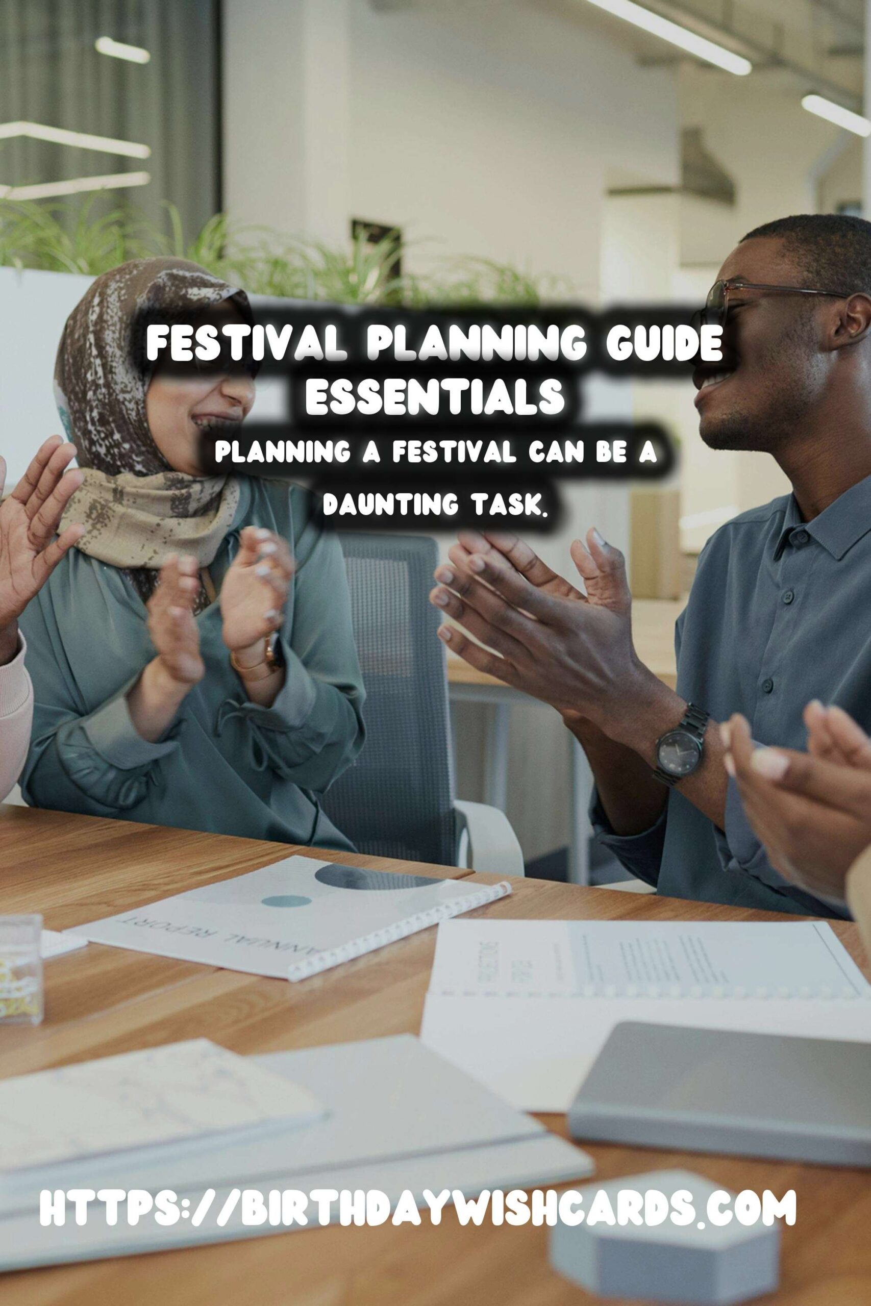 Unique Ways to Design Your Festival Planning Guide