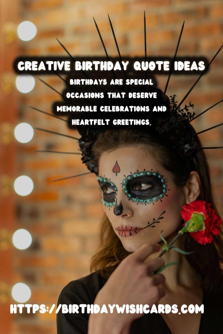 Unique Ways to Write Birthday Quotes