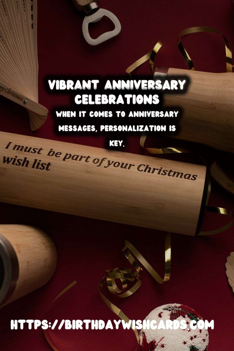 Vibrant Anniversary Messages That Reflect Your Style