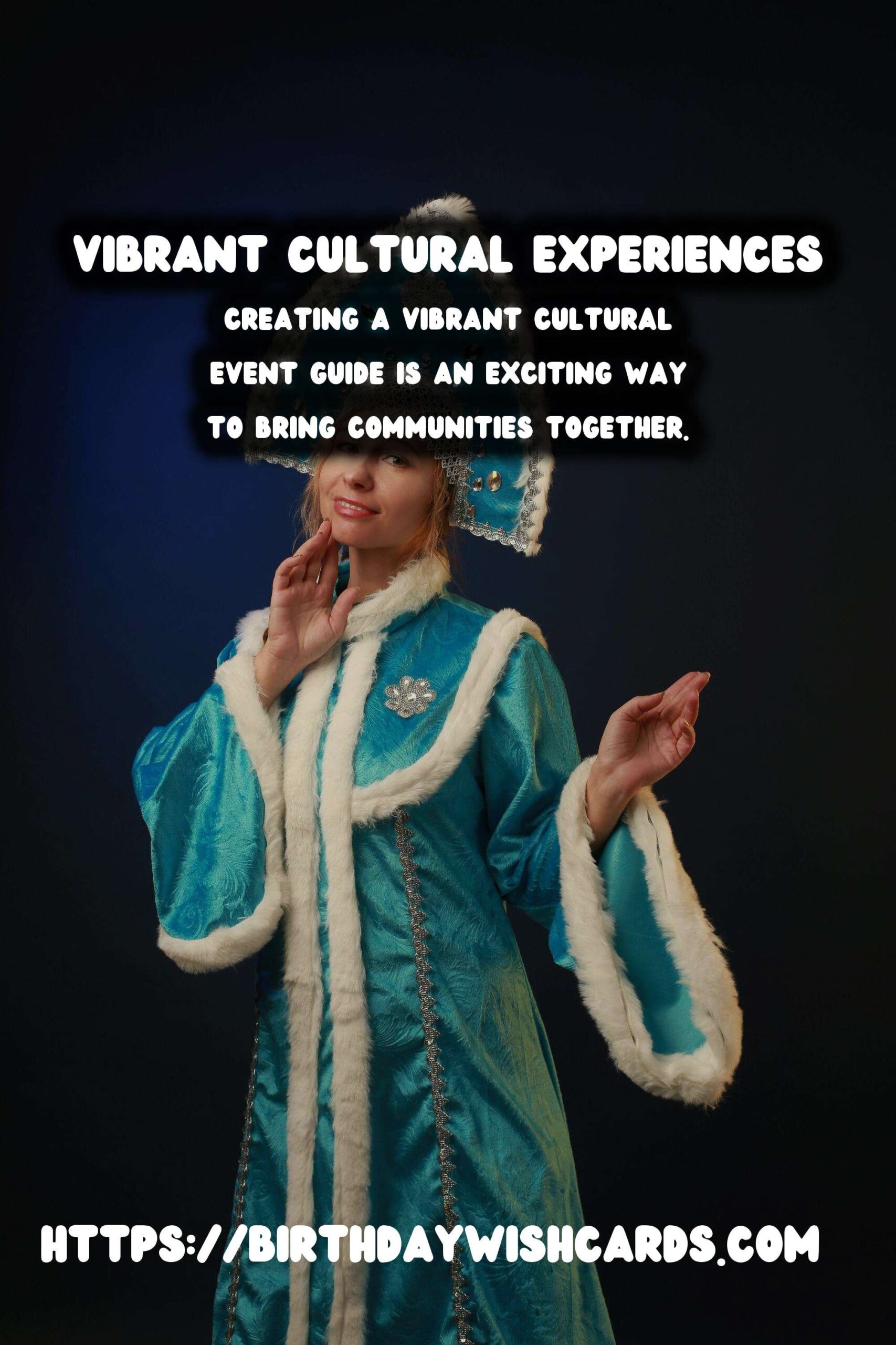 Vibrant Ways to Create a Cultural Event Guide