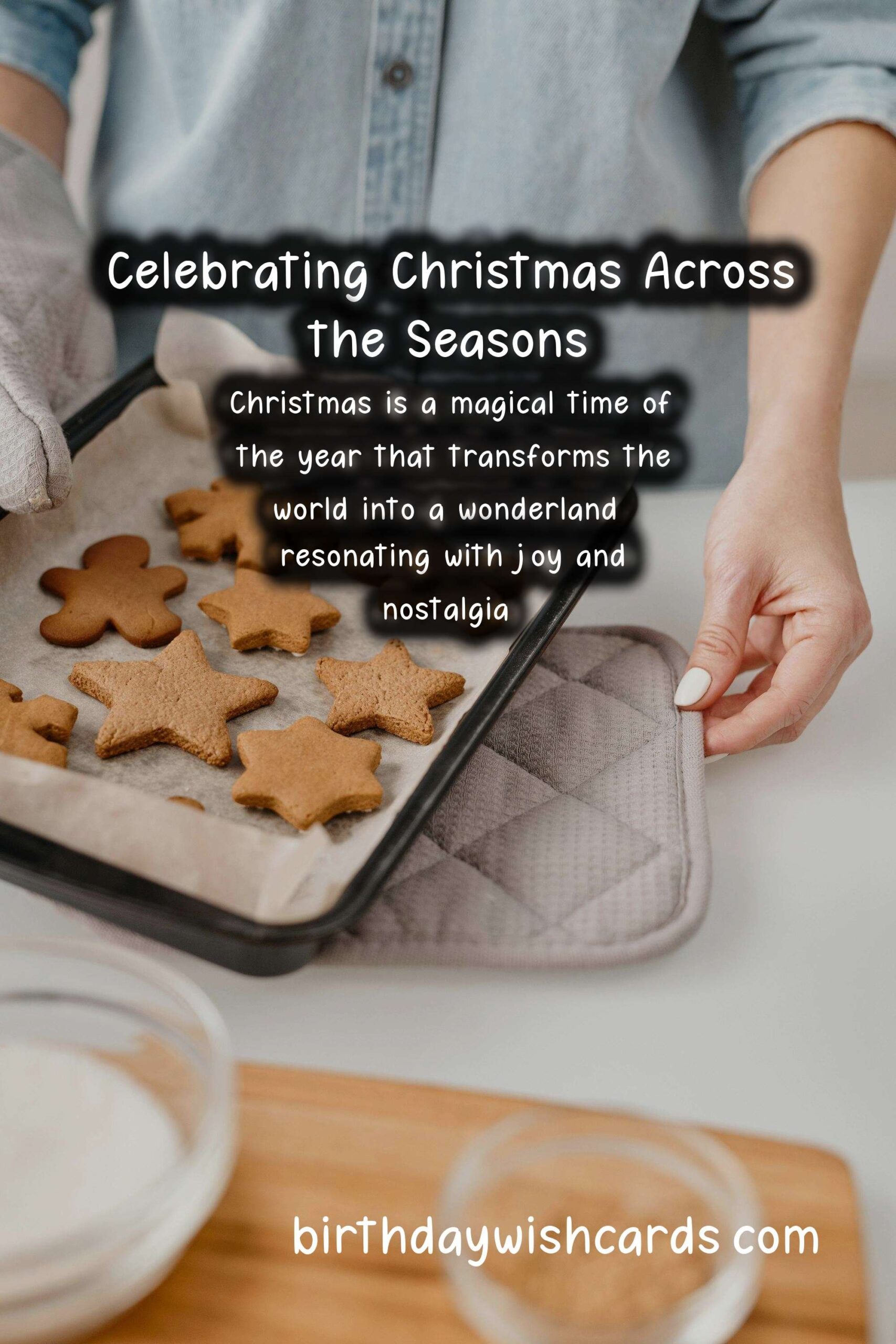 What Makes Christmas Unique in Each Season