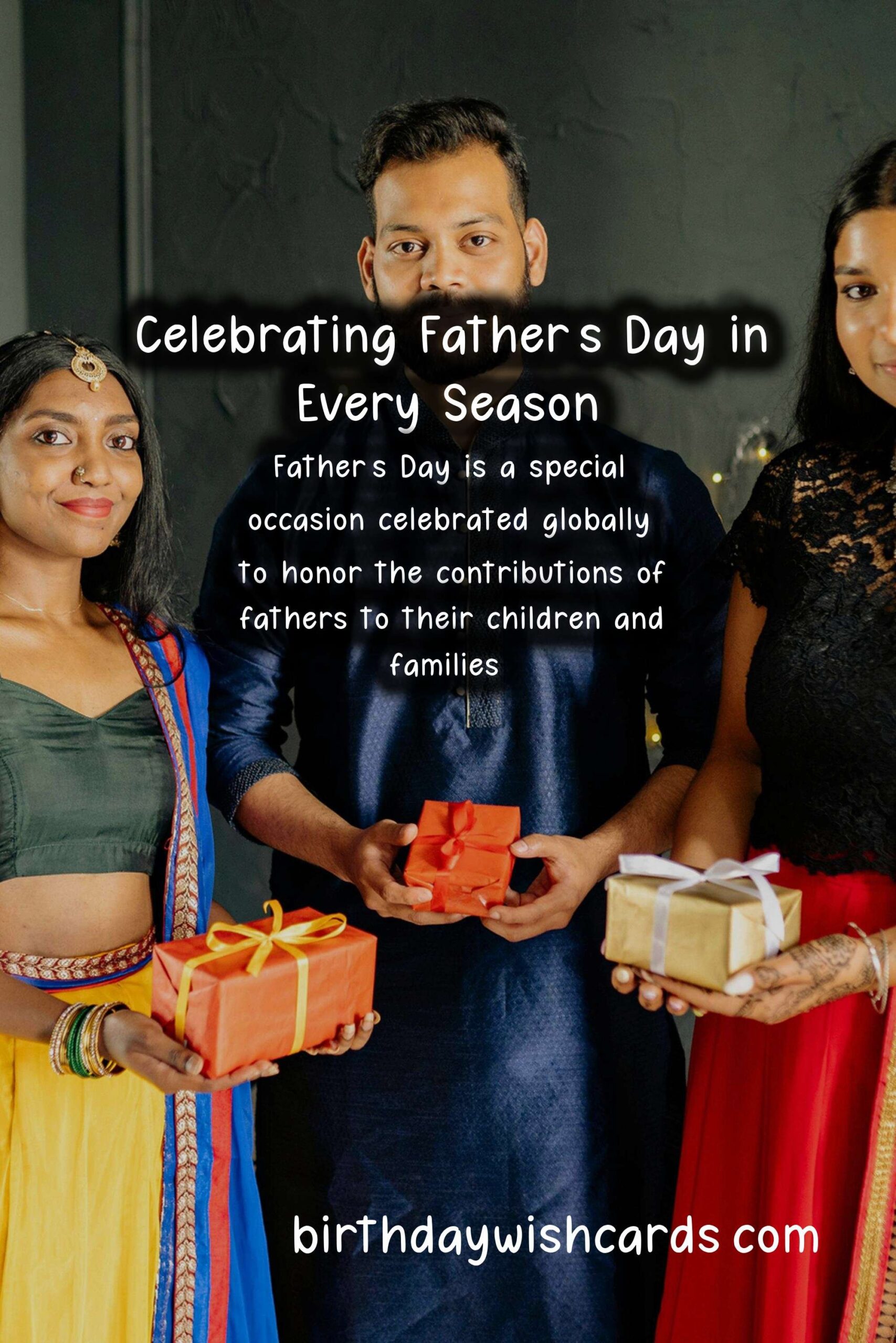 What Makes Father's Day Unique in Each Season