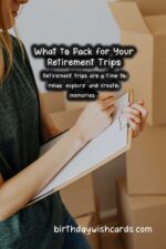 Birthday Wish Cards | What to Pack for Teacher's Trips: A Comprehensive Guide